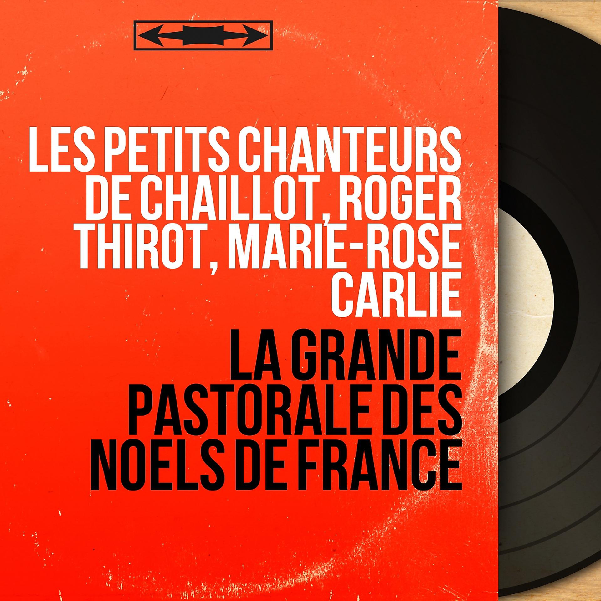 Постер альбома La grande pastorale des noëls de france