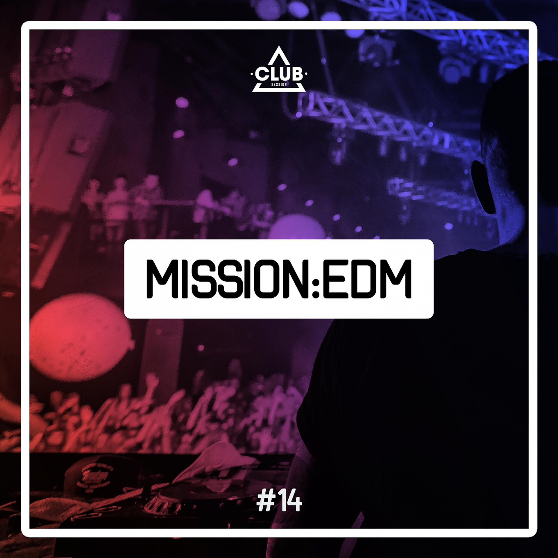 Постер альбома Mission EDM, Vol. 14