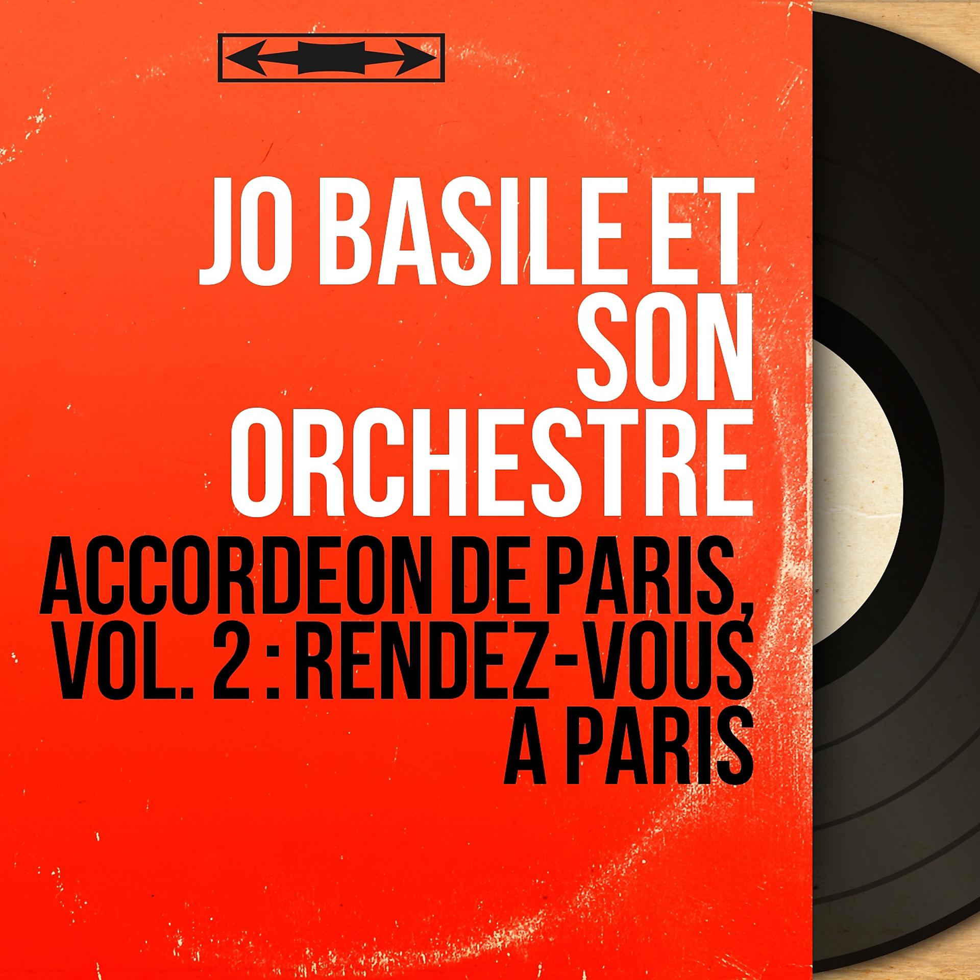 Постер альбома Accordéon de Paris, vol. 2 : Rendez-vous à Paris