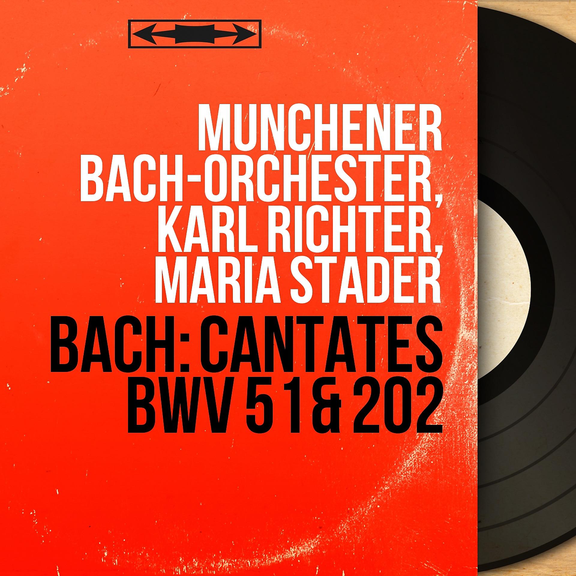 Постер альбома Bach: Cantates BWV 51 & 202