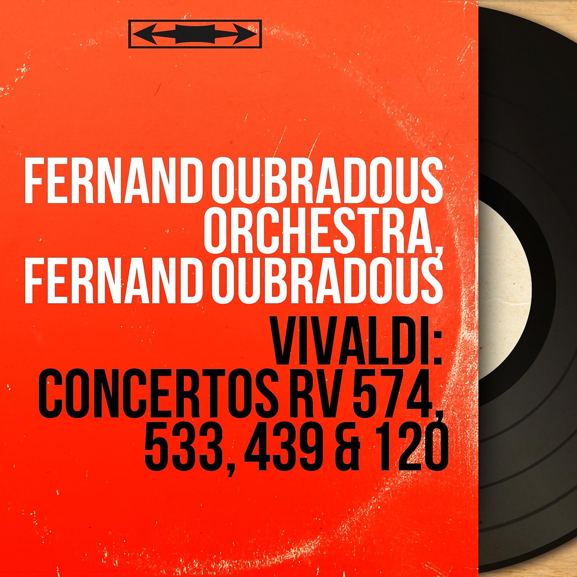 Постер альбома Vivaldi: Concertos RV 574, 533, 439 & 120
