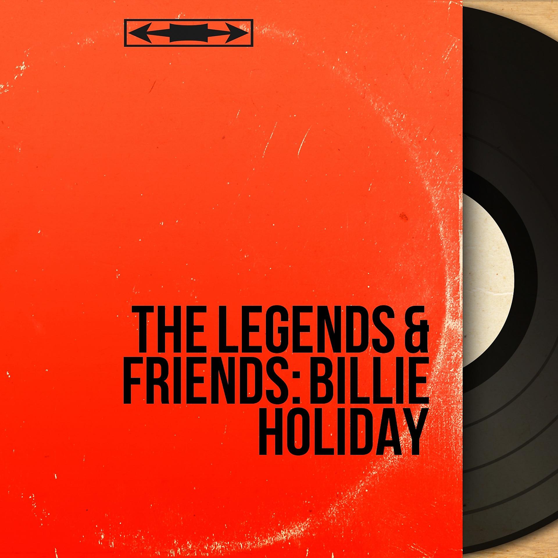 Постер альбома The Legends & Friends: Billie Holiday