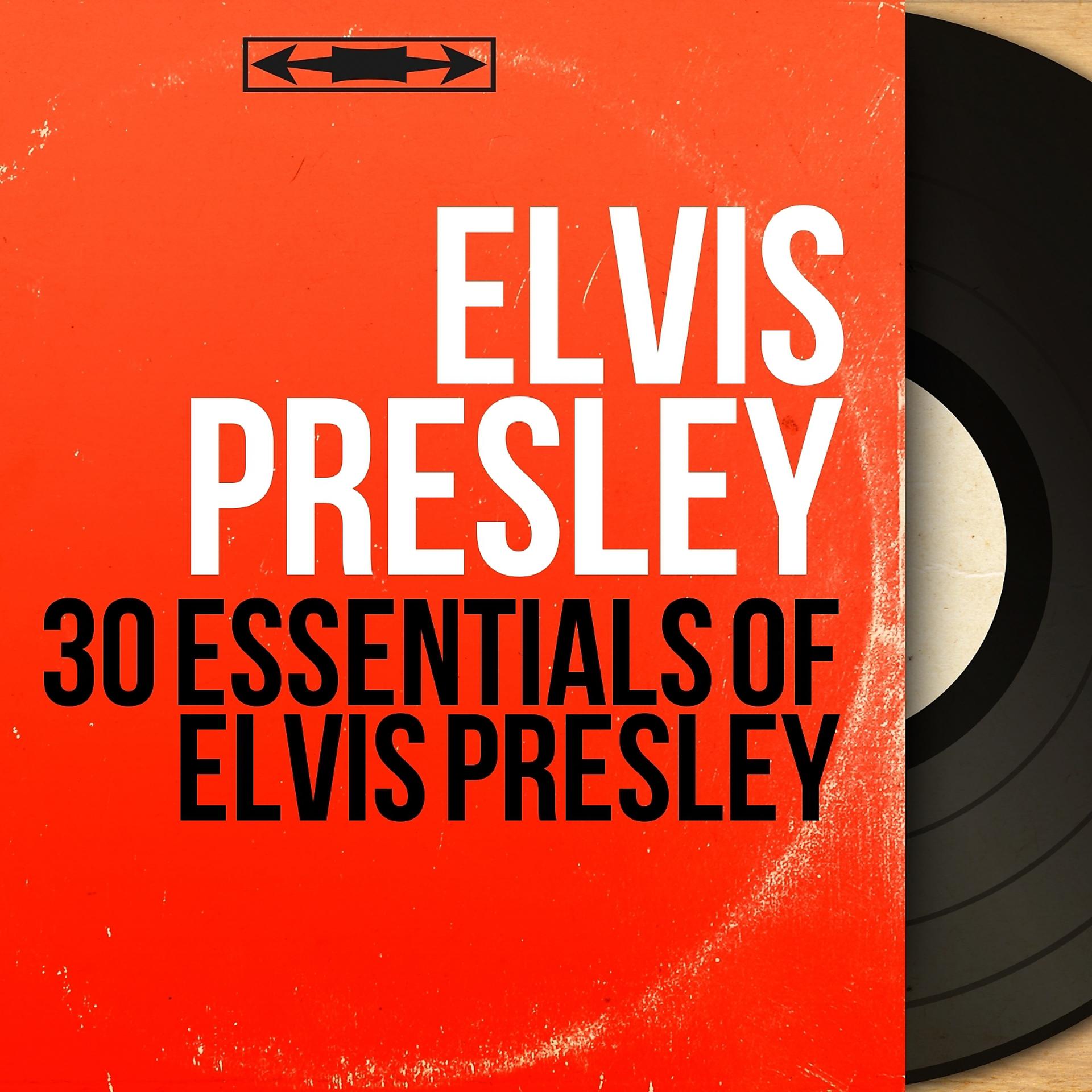 Постер альбома 30 Essentials of Elvis Presley