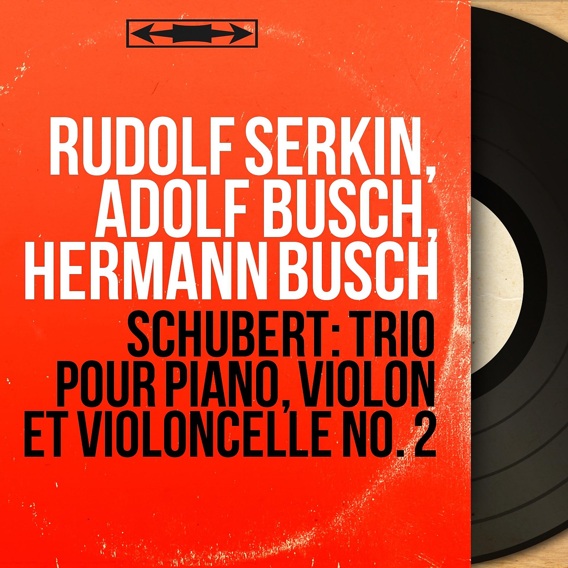 Постер альбома Schubert: Trio pour piano, violon et violoncelle No. 2