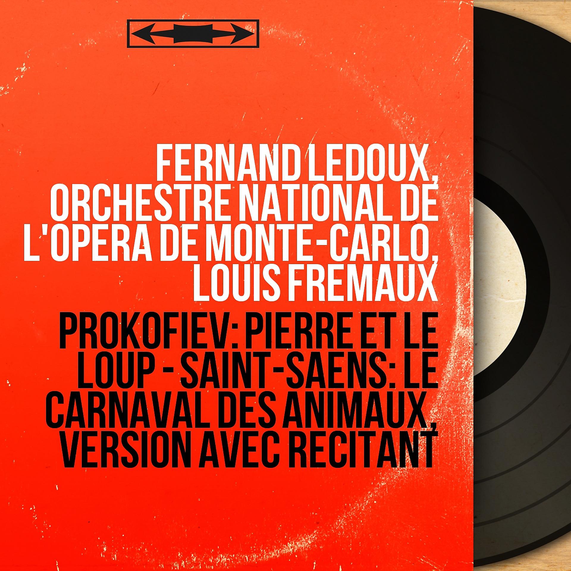 Постер альбома Prokofiev: Pierre et le loup - Saint-Saëns: Le carnaval des animaux, version avec récitant