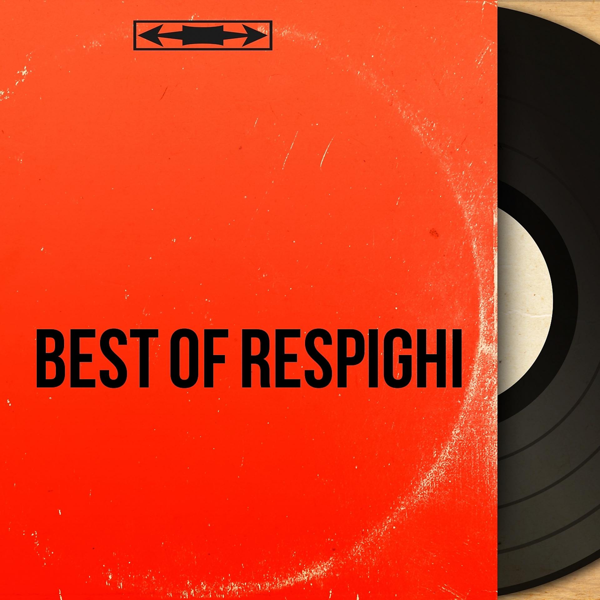 Постер альбома Best of Respighi