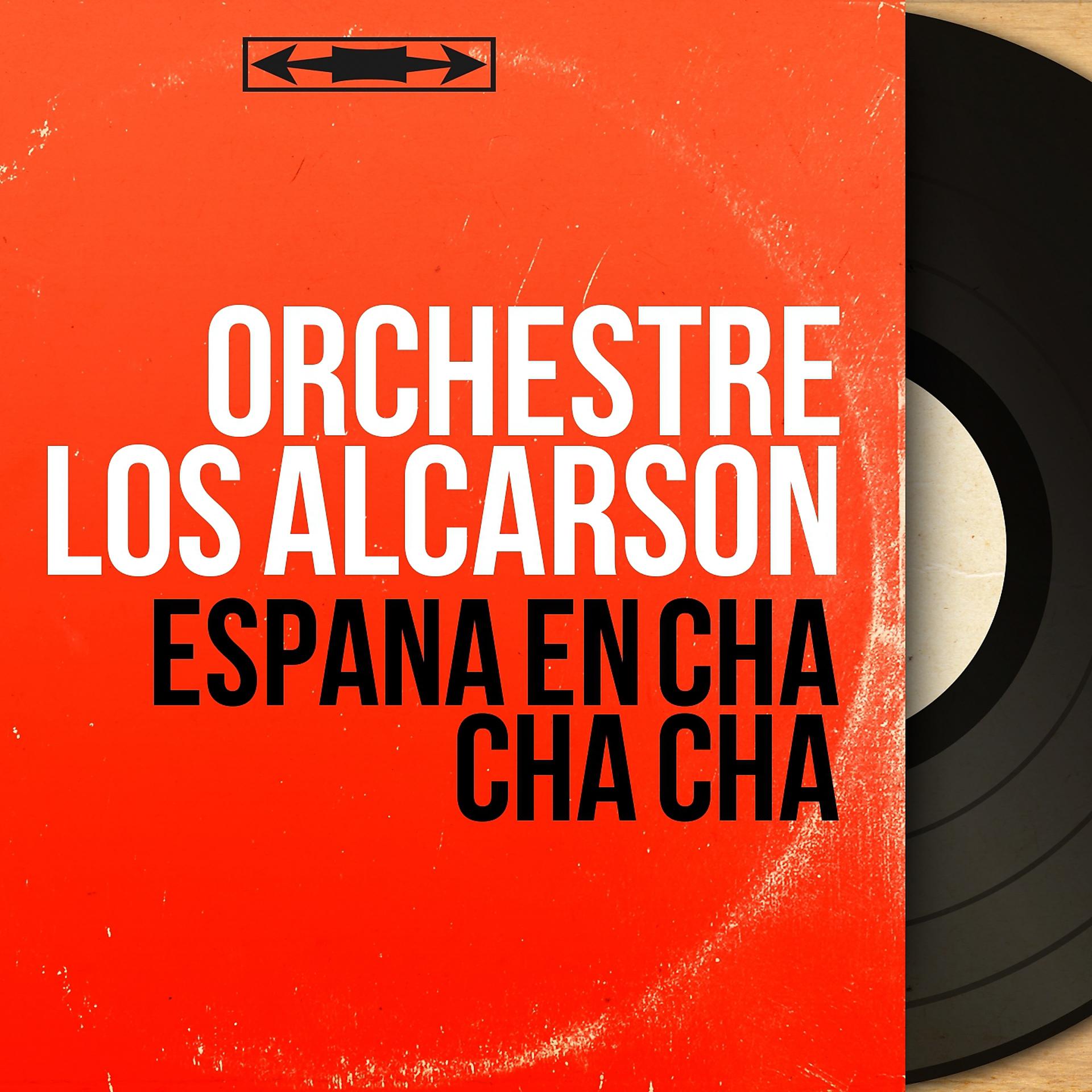 Постер альбома Espana en Cha Cha Cha