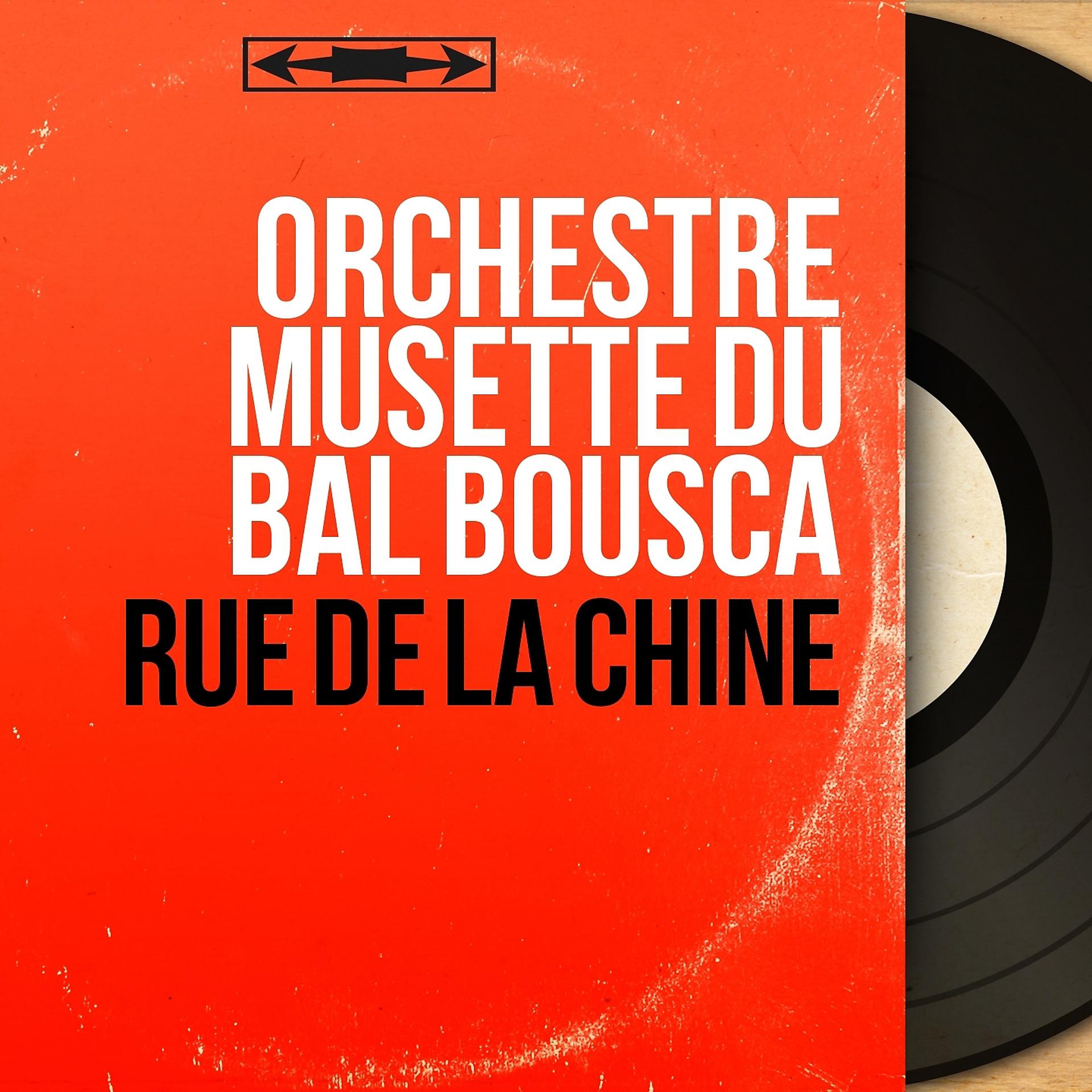 Постер альбома Rue de la Chine
