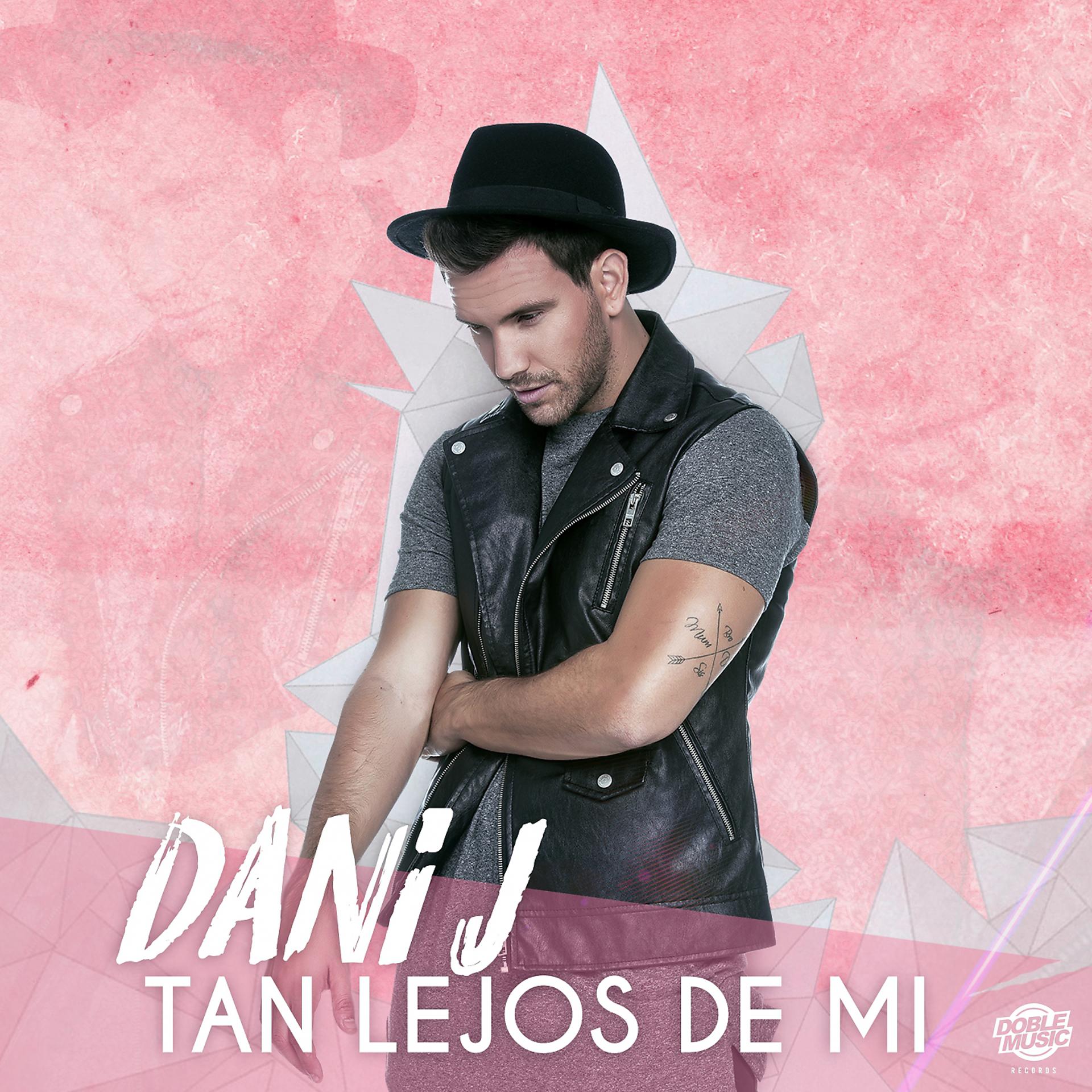 Постер альбома Tan Lejos de Mí