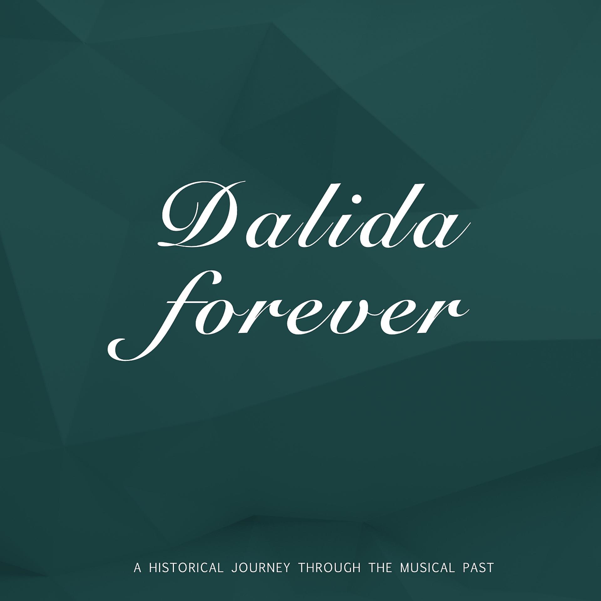 Постер альбома Dalida forever