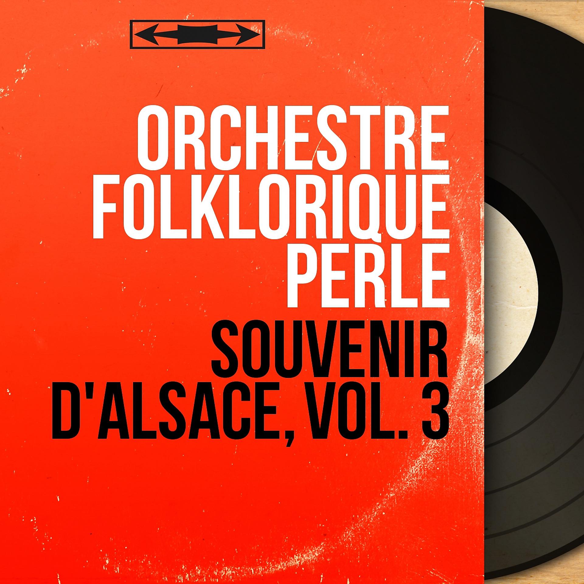 Постер альбома Souvenir d'Alsace, vol. 3