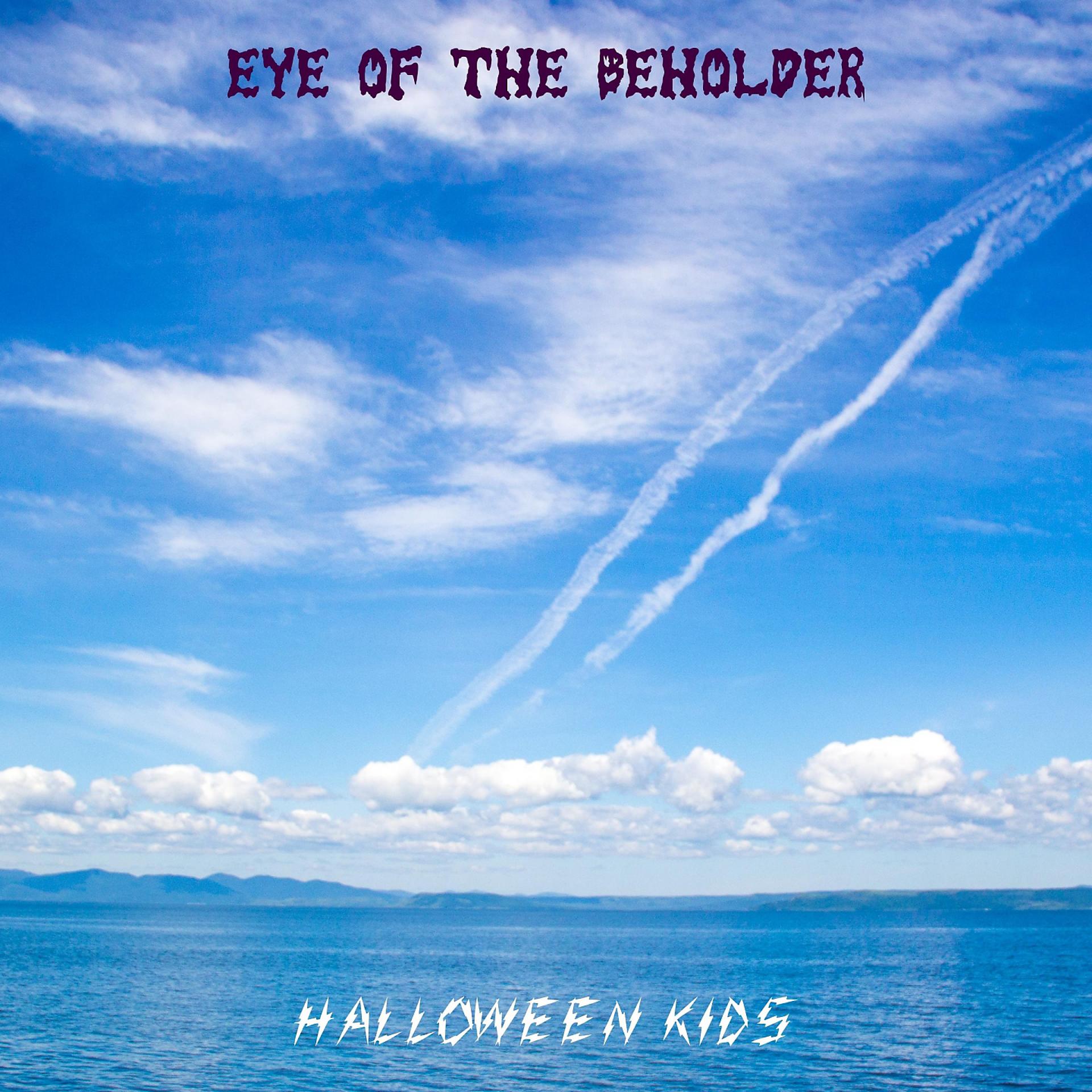 Постер альбома Eye Of The Beholder