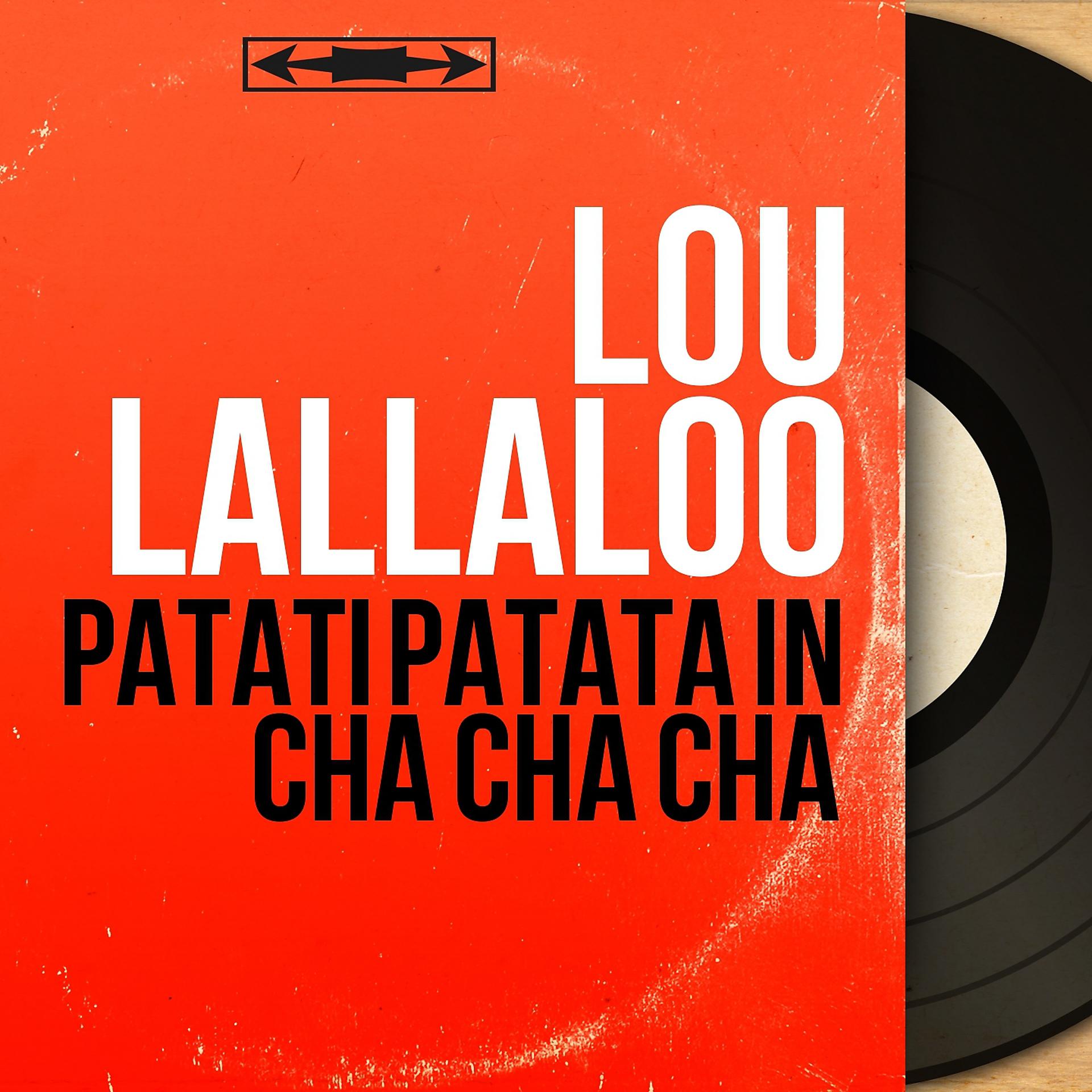 Постер альбома Patati Patata in Cha Cha Cha