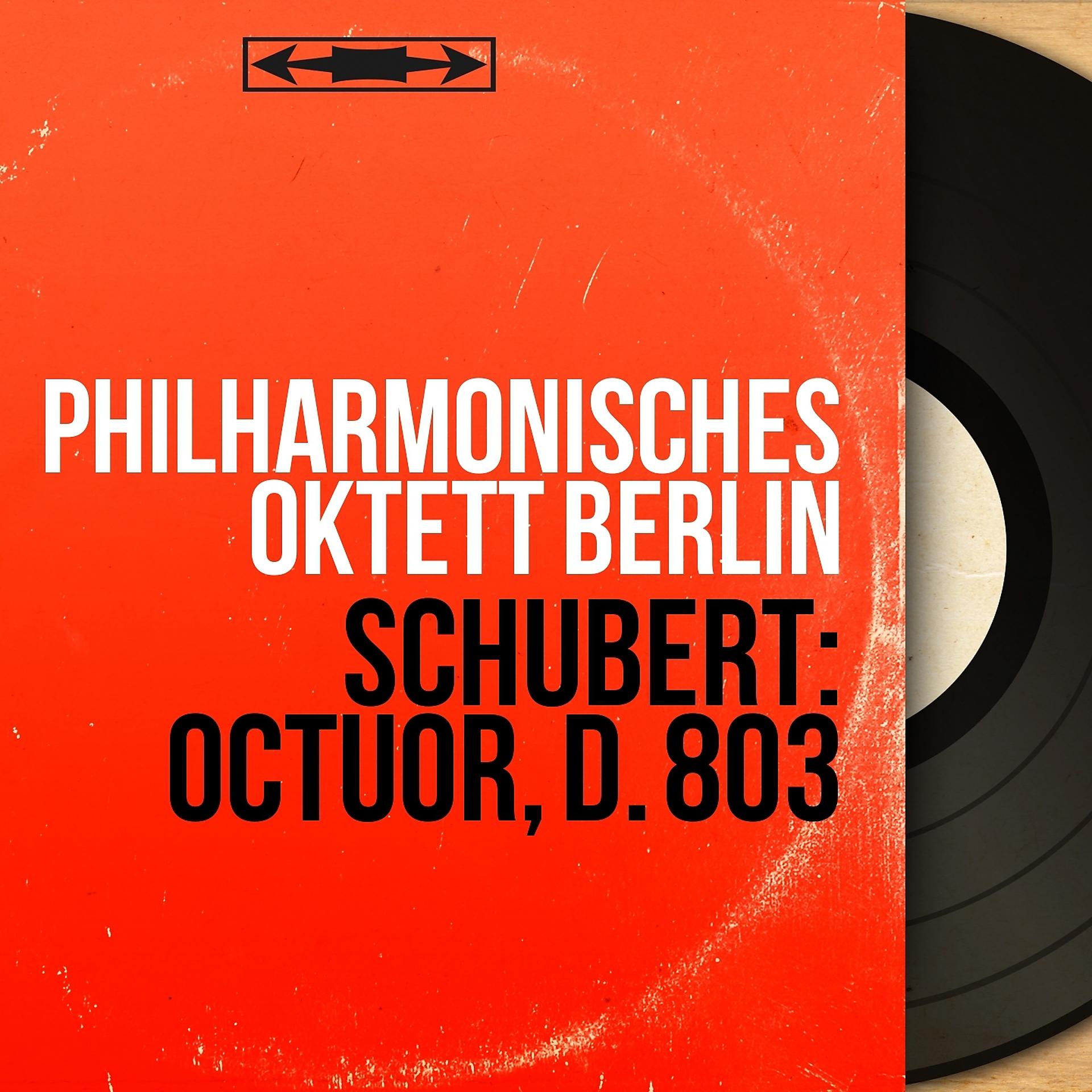 Постер альбома Schubert: Octuor, D. 803