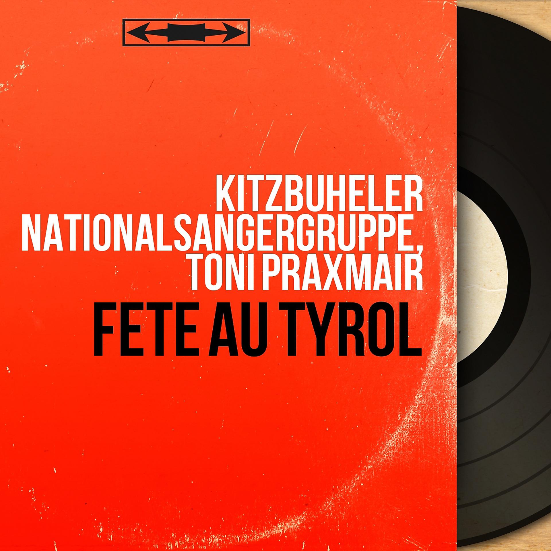Постер альбома Fête au Tyrol