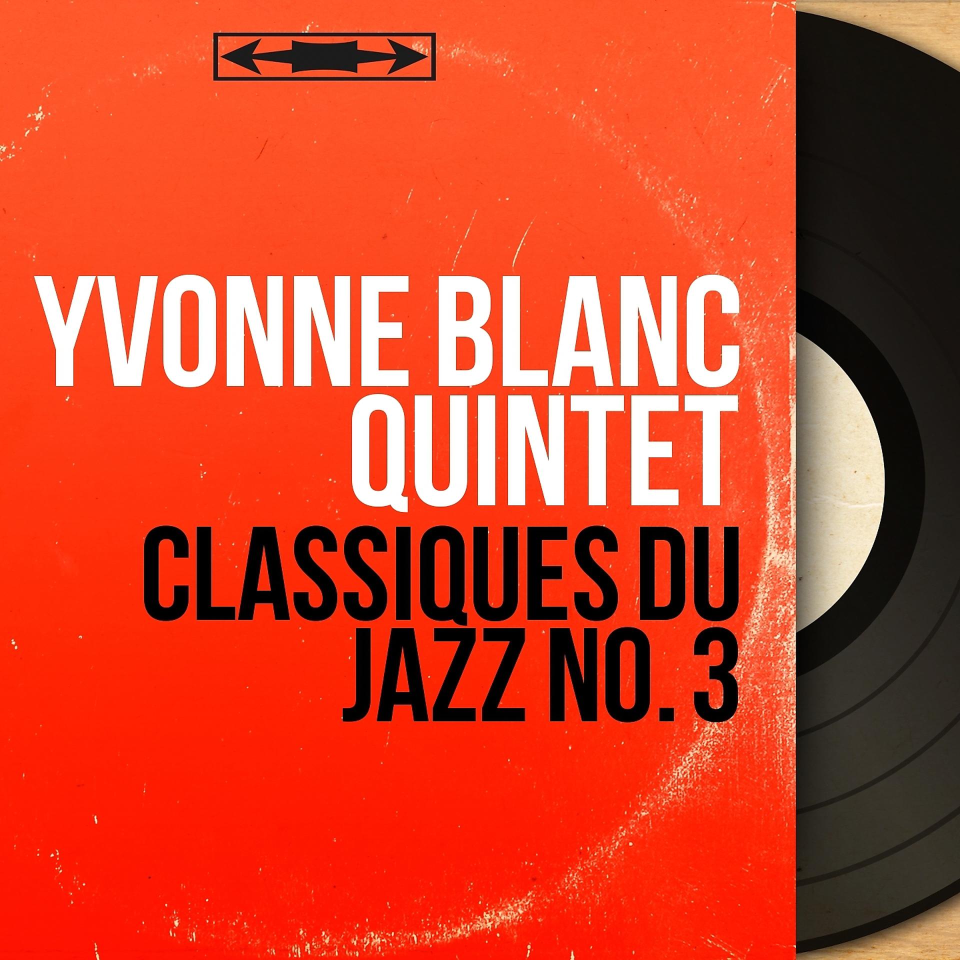Постер альбома Classiques du jazz No. 3