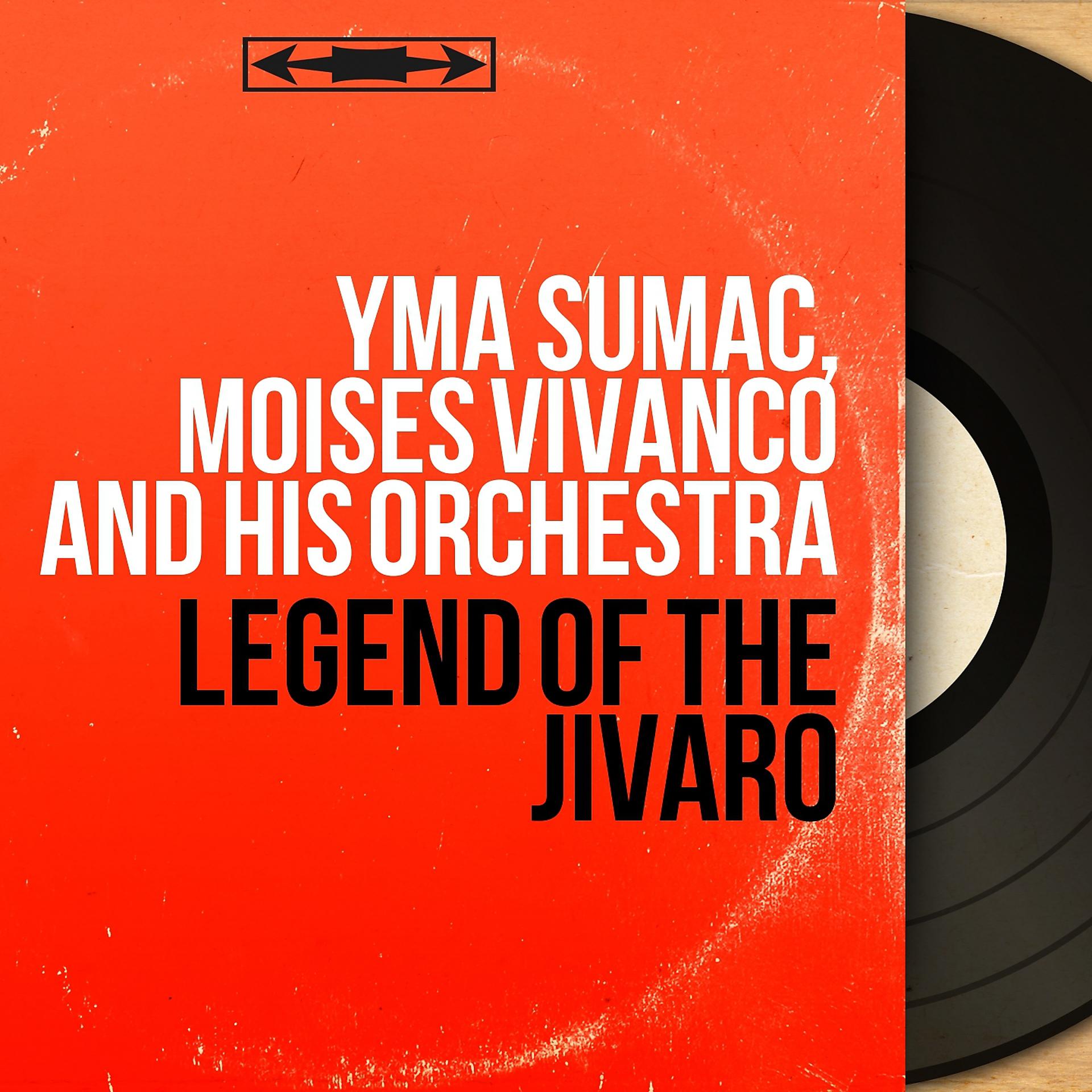 Постер альбома Legend of The Jivaro