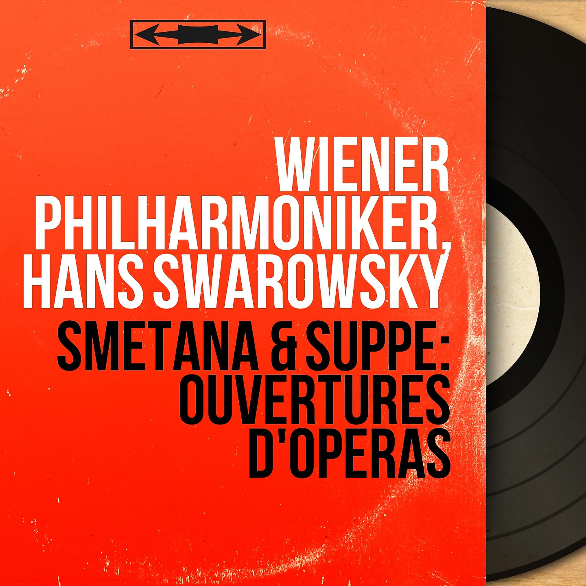 Постер альбома Smetana & Suppé: Ouvertures d'opéras