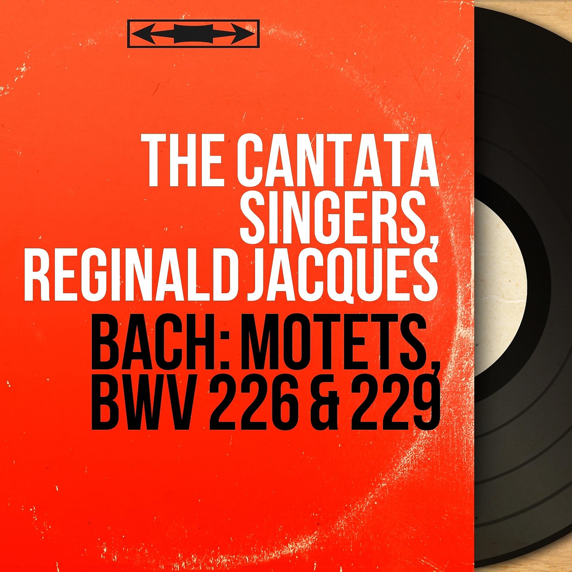 Постер альбома Bach: Motets, BWV 226 & 229