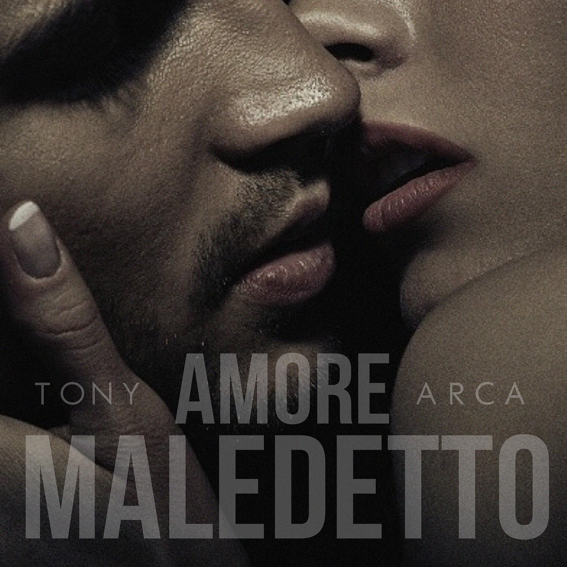 Постер альбома Amore maledetto