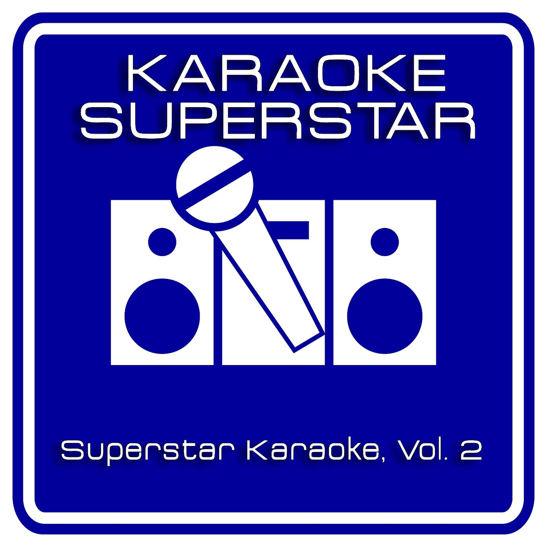 Постер альбома Superstar Karaoke, Vol. 2