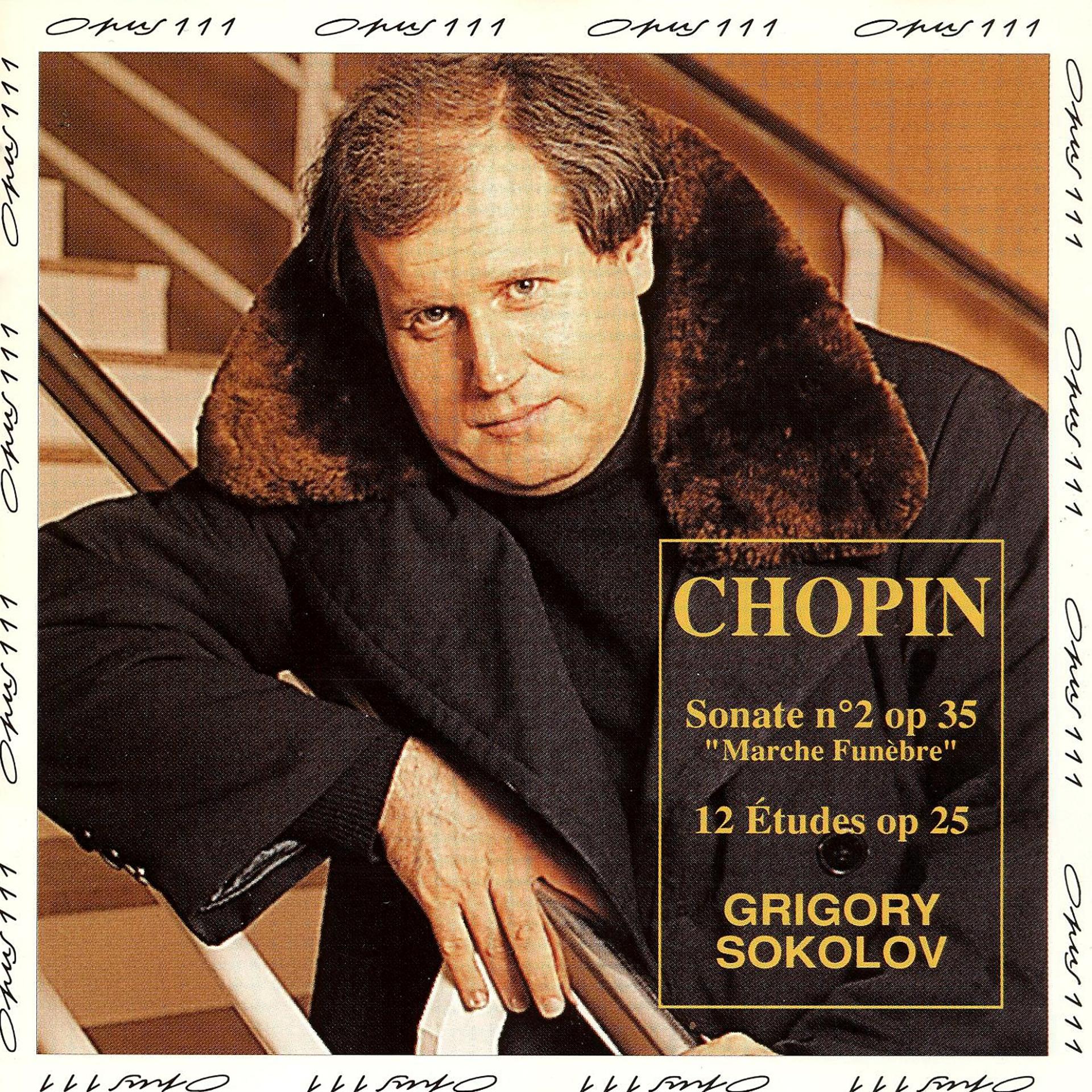 Постер альбома Chopin: Sonate No. 2, Op 35 & 12 études, Op. 25