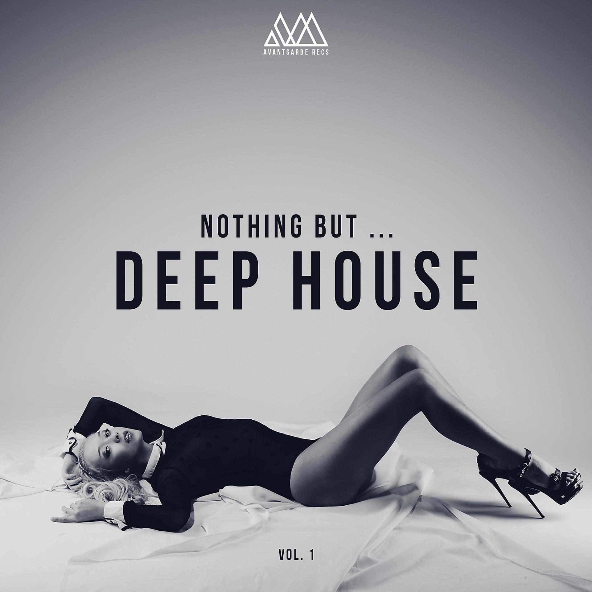 Постер альбома Nothing but... Deep House, Vol. 1