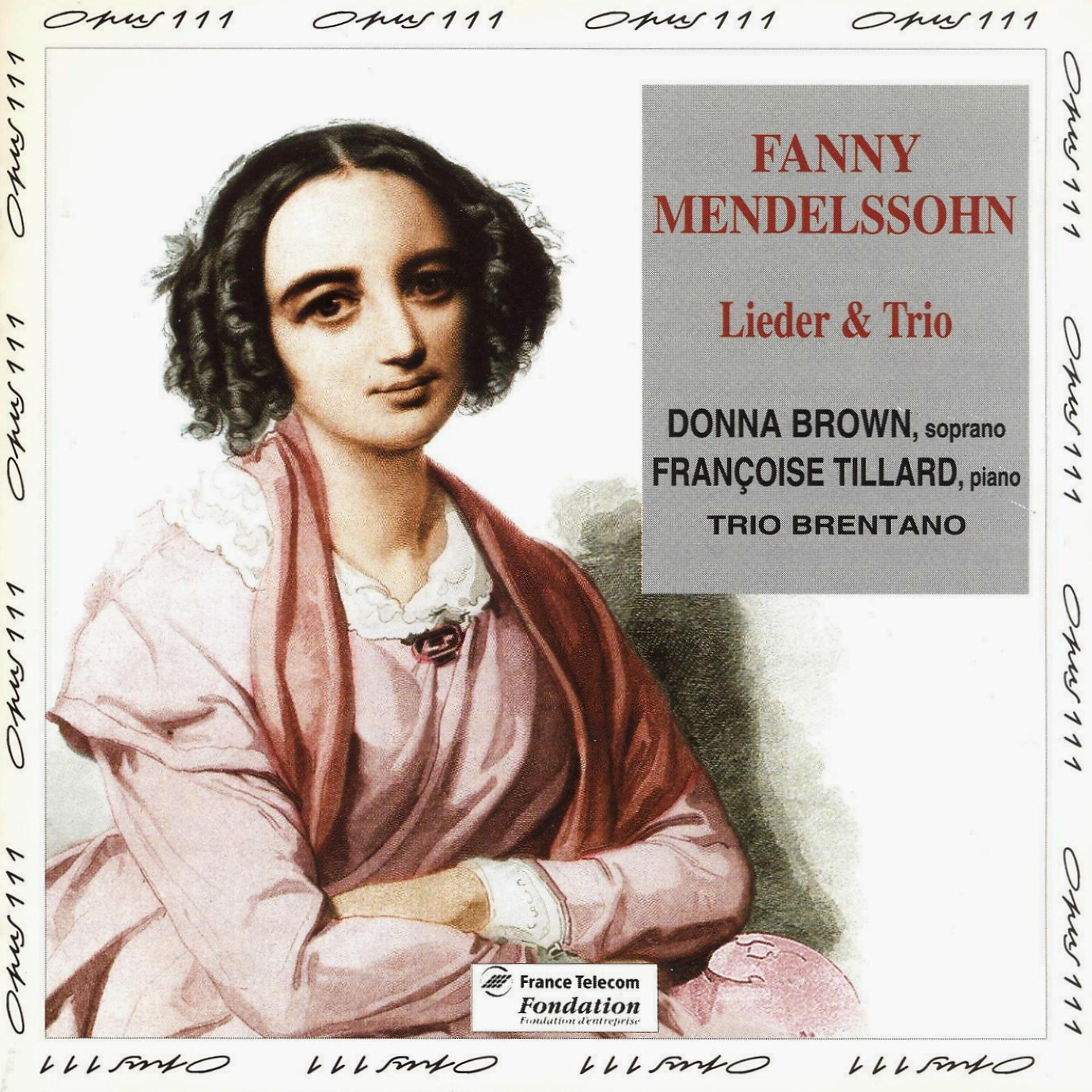 Постер альбома Fanny Menddelssohn: Lieder et trio