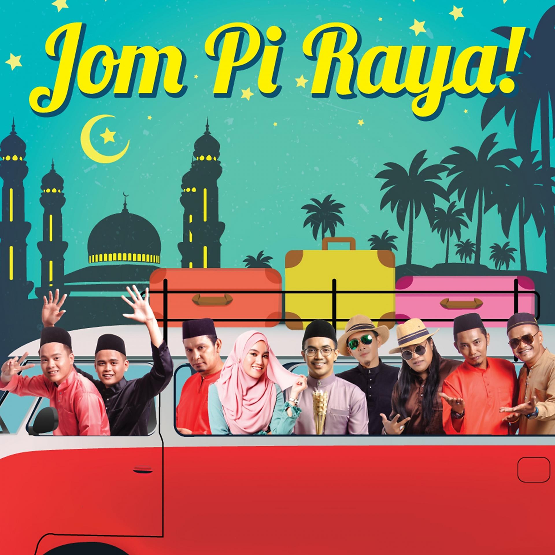Постер альбома Jom Pi Raya