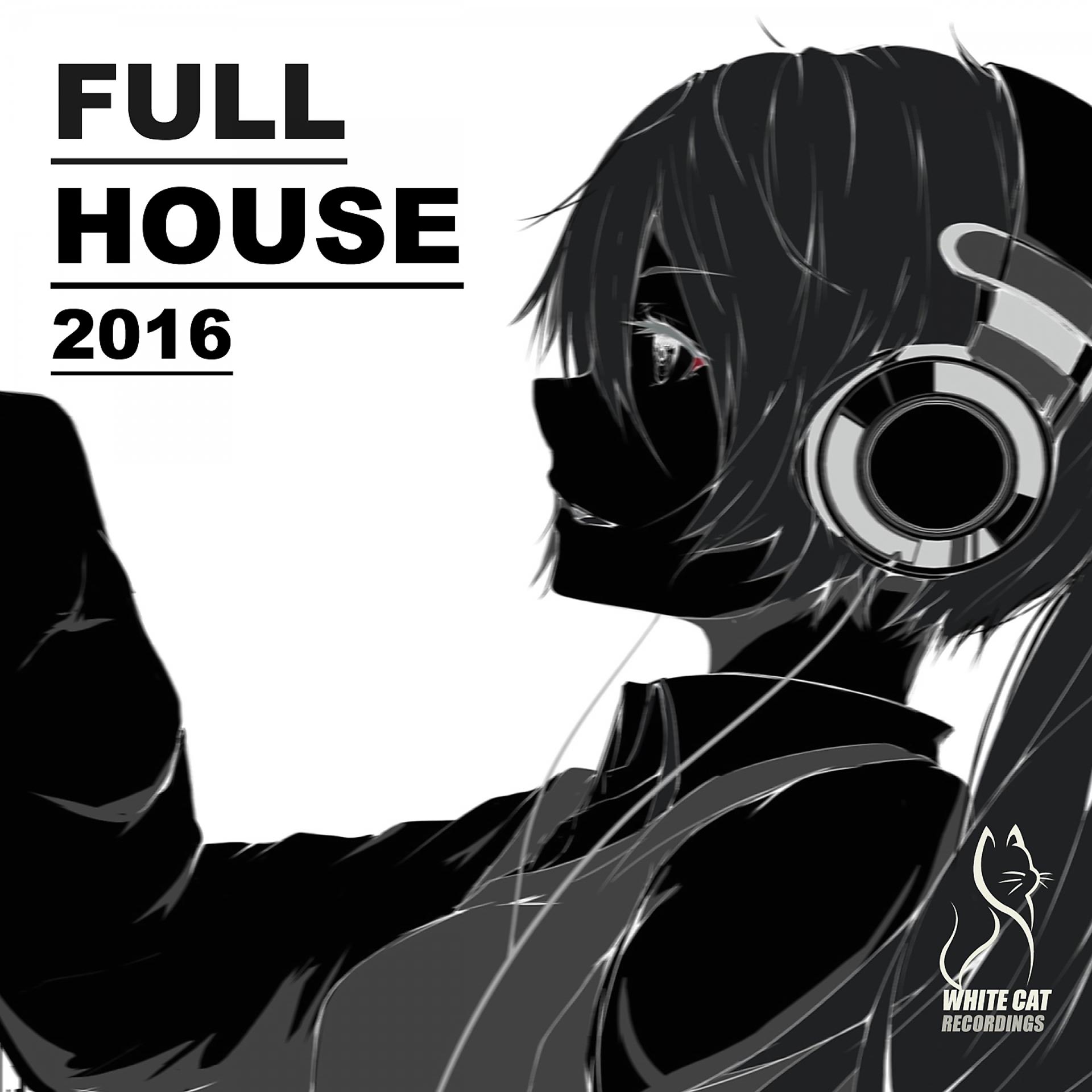 Постер альбома Full House 2016