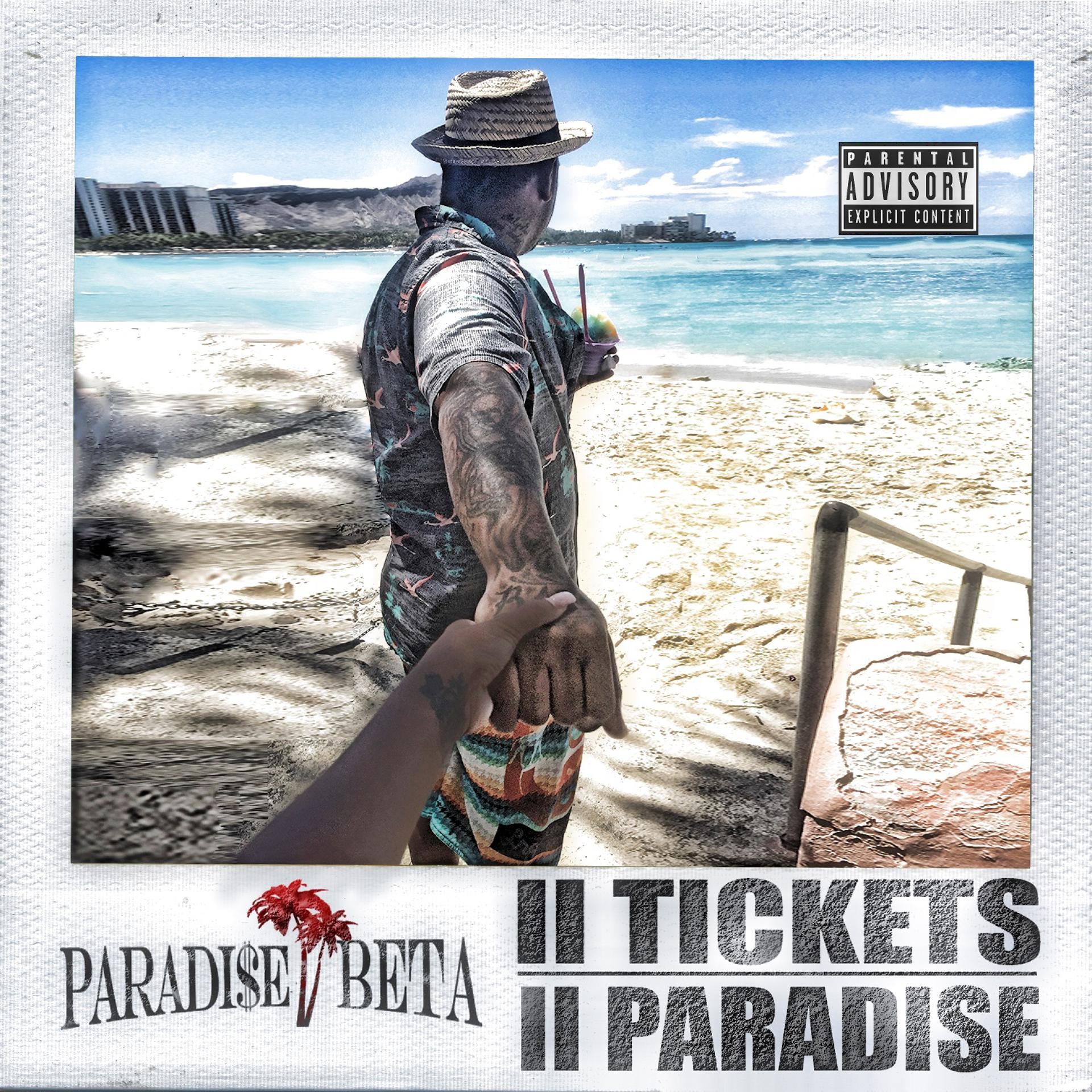 Постер альбома II Tickets II Paradise