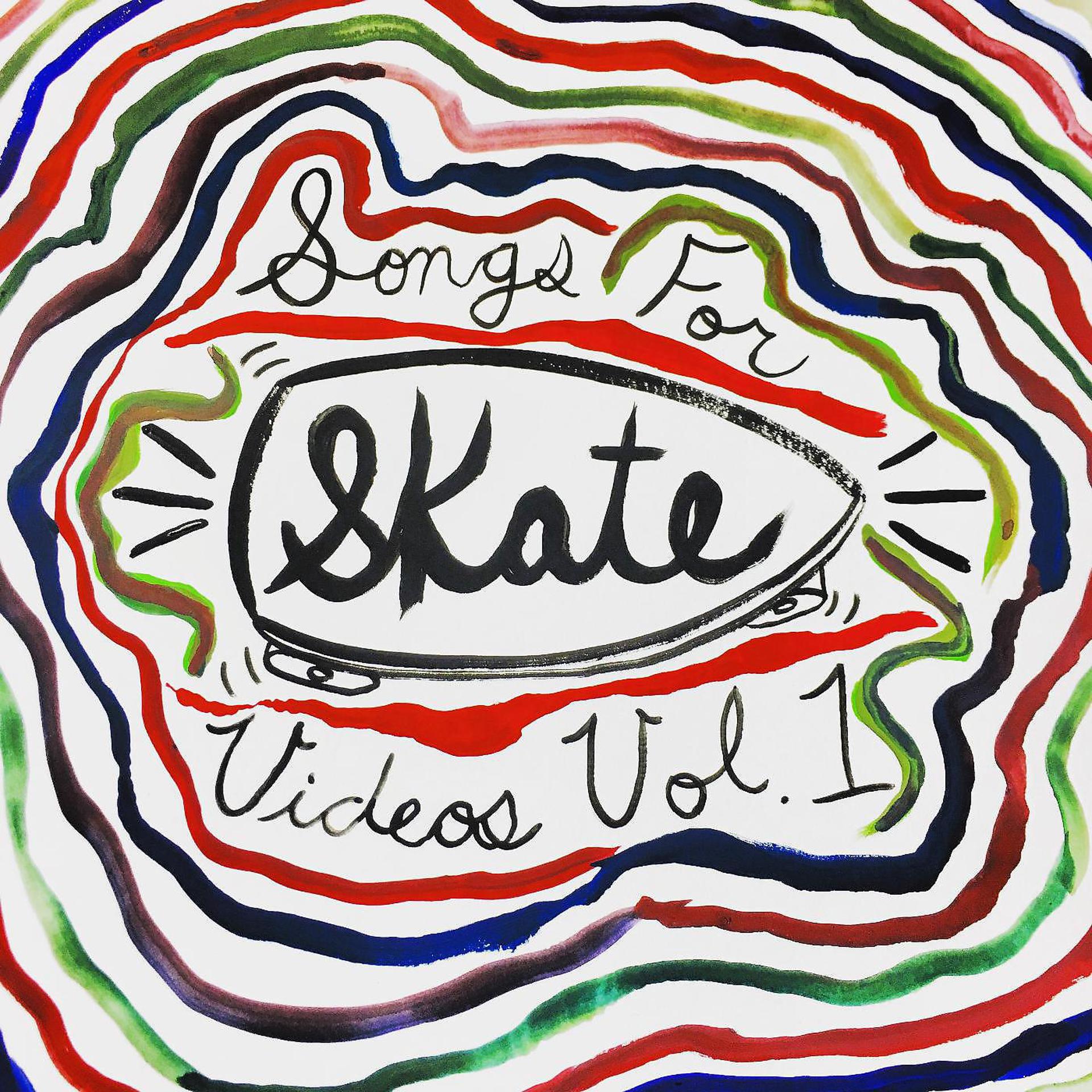 Постер альбома Songs for Skate Videos, Vol. 1 (2002-2015)
