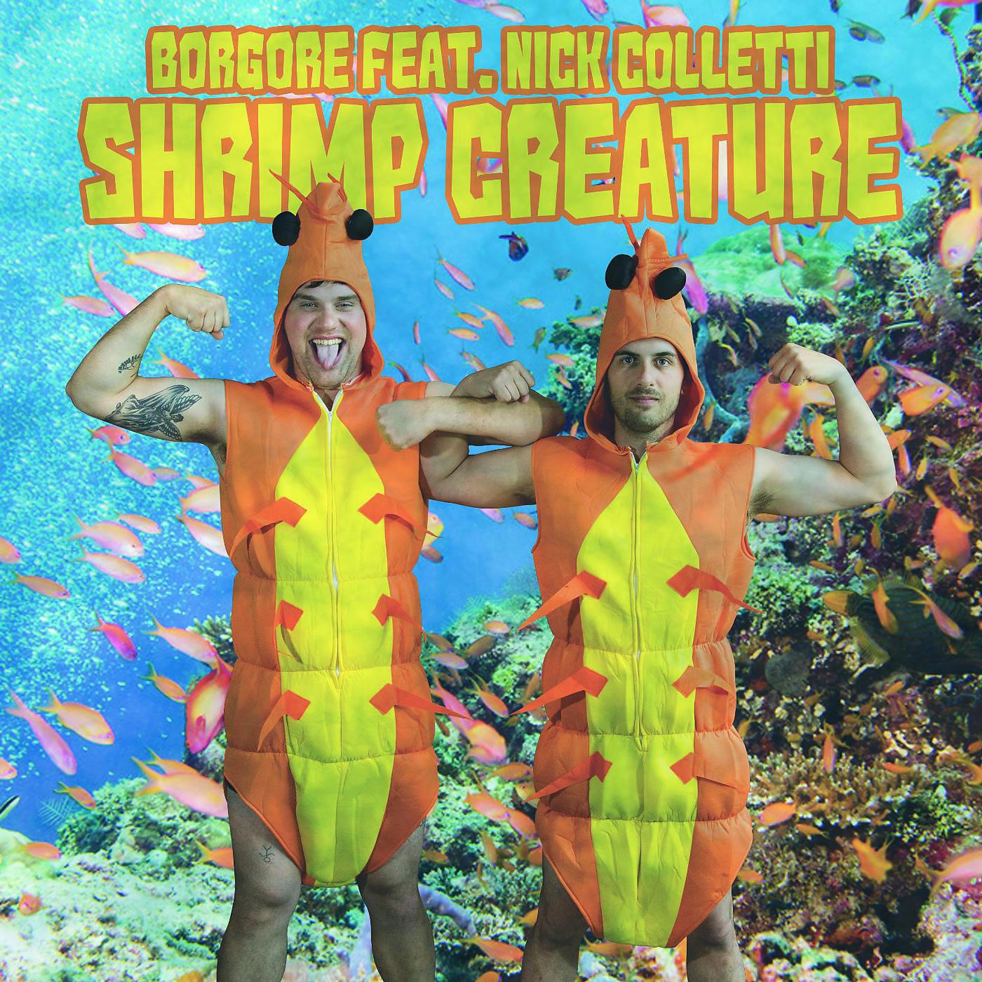 Постер альбома Shrimp Creature (feat. Nick Colletti)
