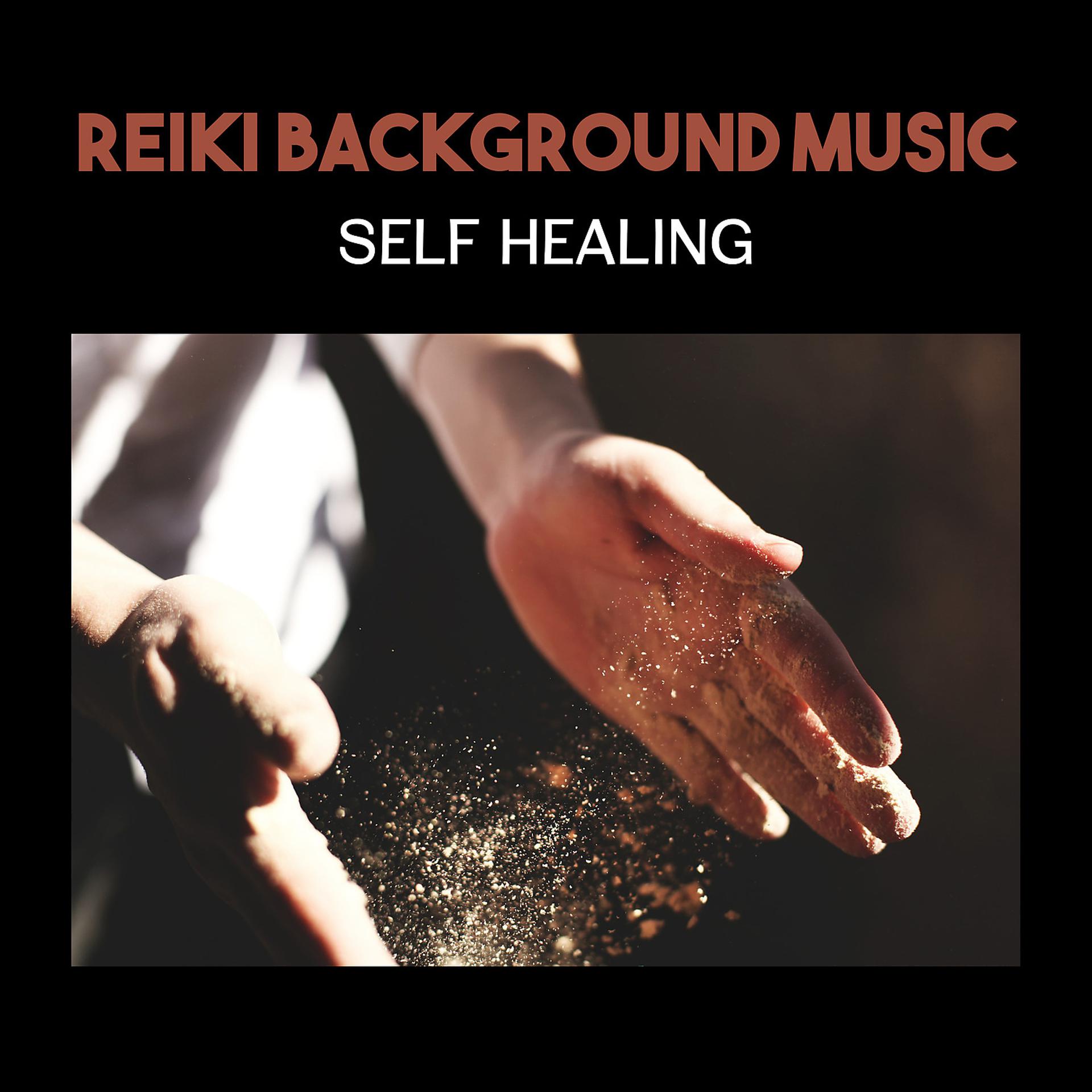 Постер альбома Reiki Background Music: Self Healing, Positive Thoughts, Slow Living, Meditation Relaxation