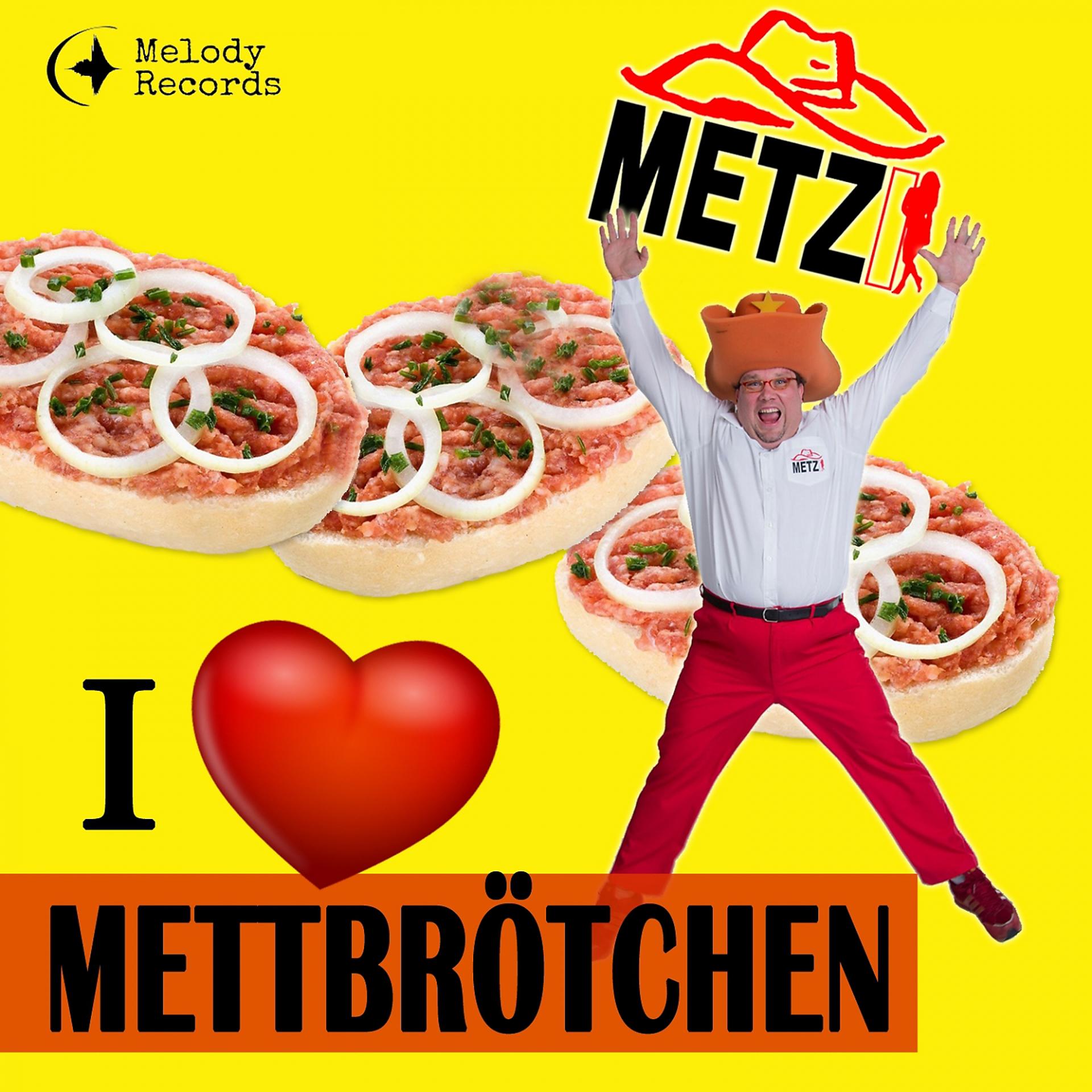 Постер альбома Mettbrötchen