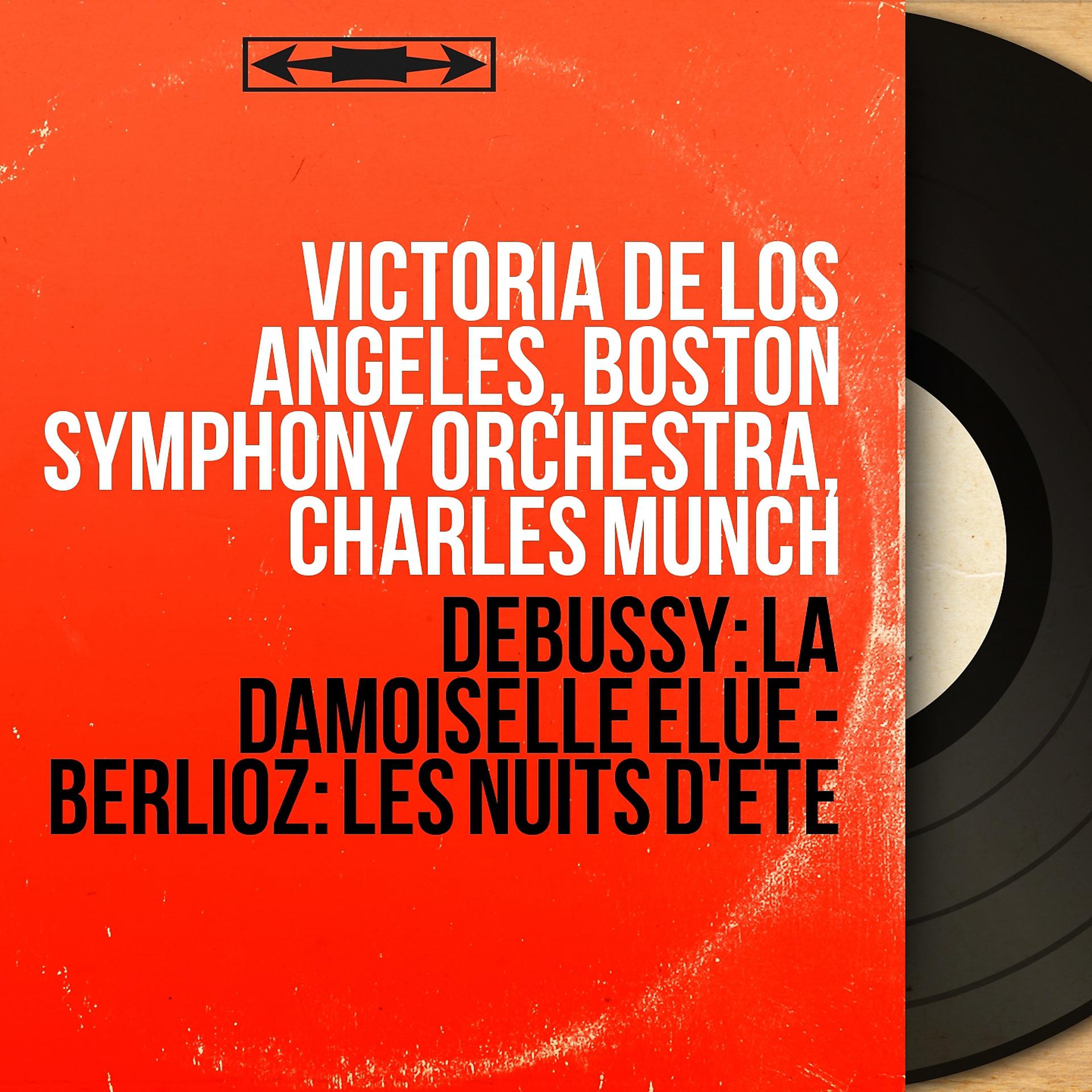 Постер альбома Debussy: La damoiselle élue - Berlioz: Les nuits d'été