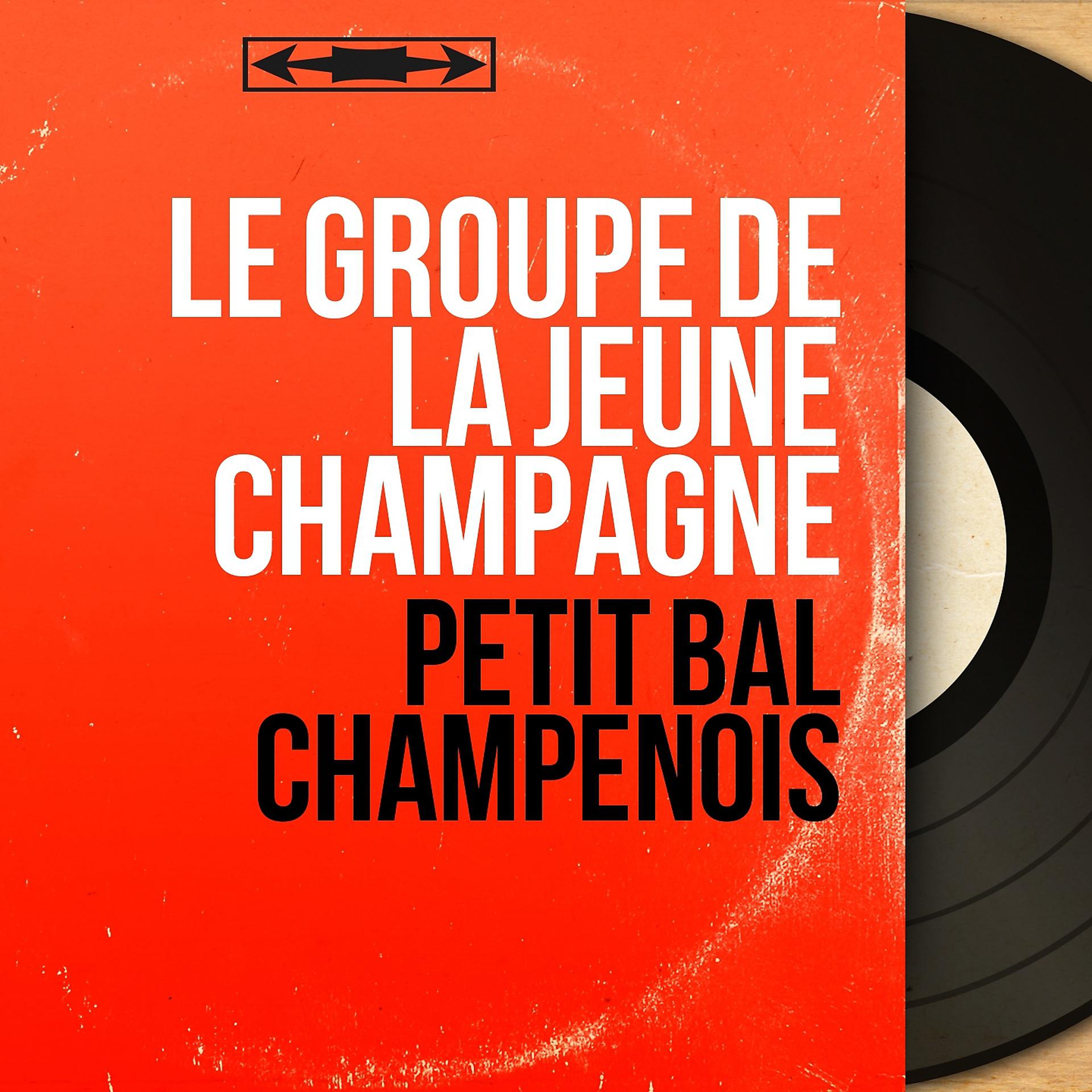 Постер альбома Petit bal champenois