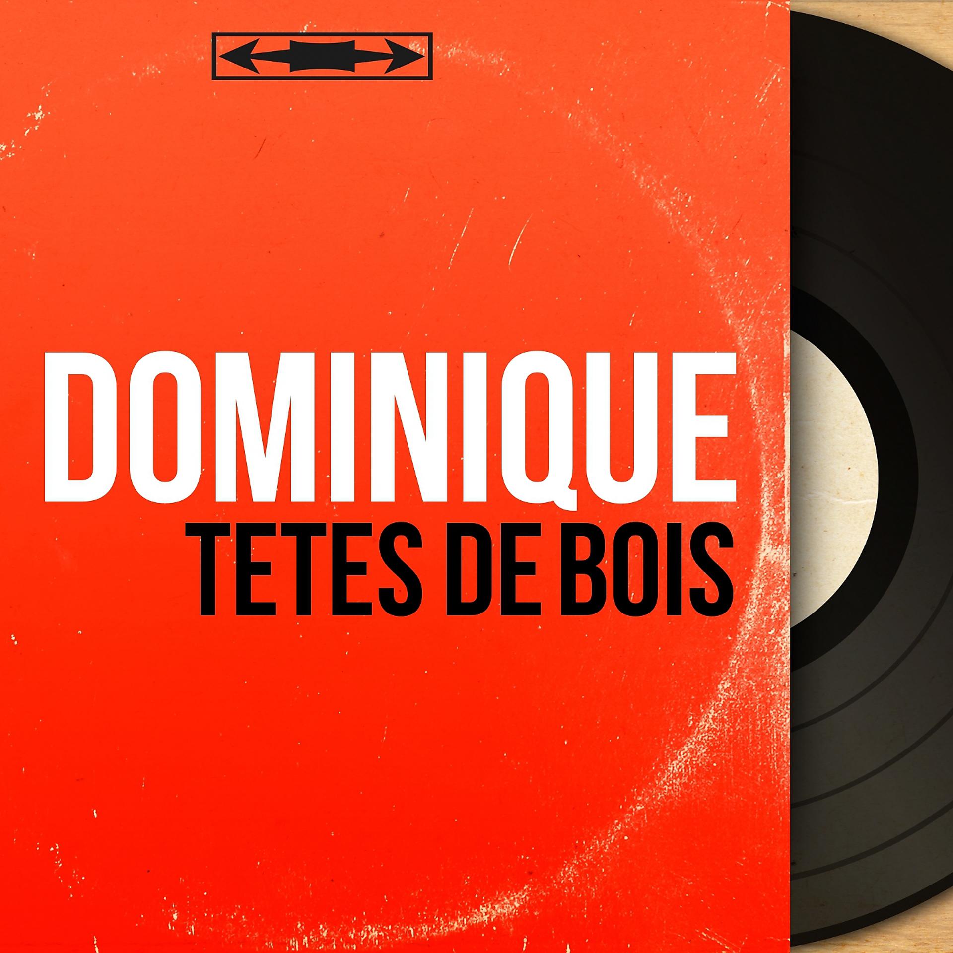 Постер альбома Têtes de bois