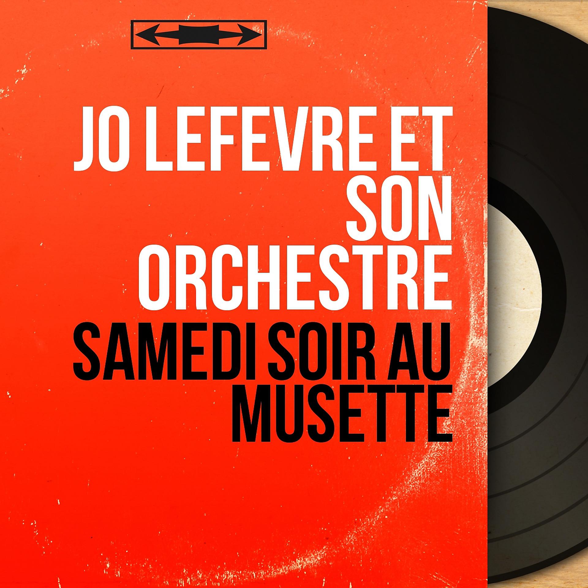 Постер альбома Samedi soir au musette