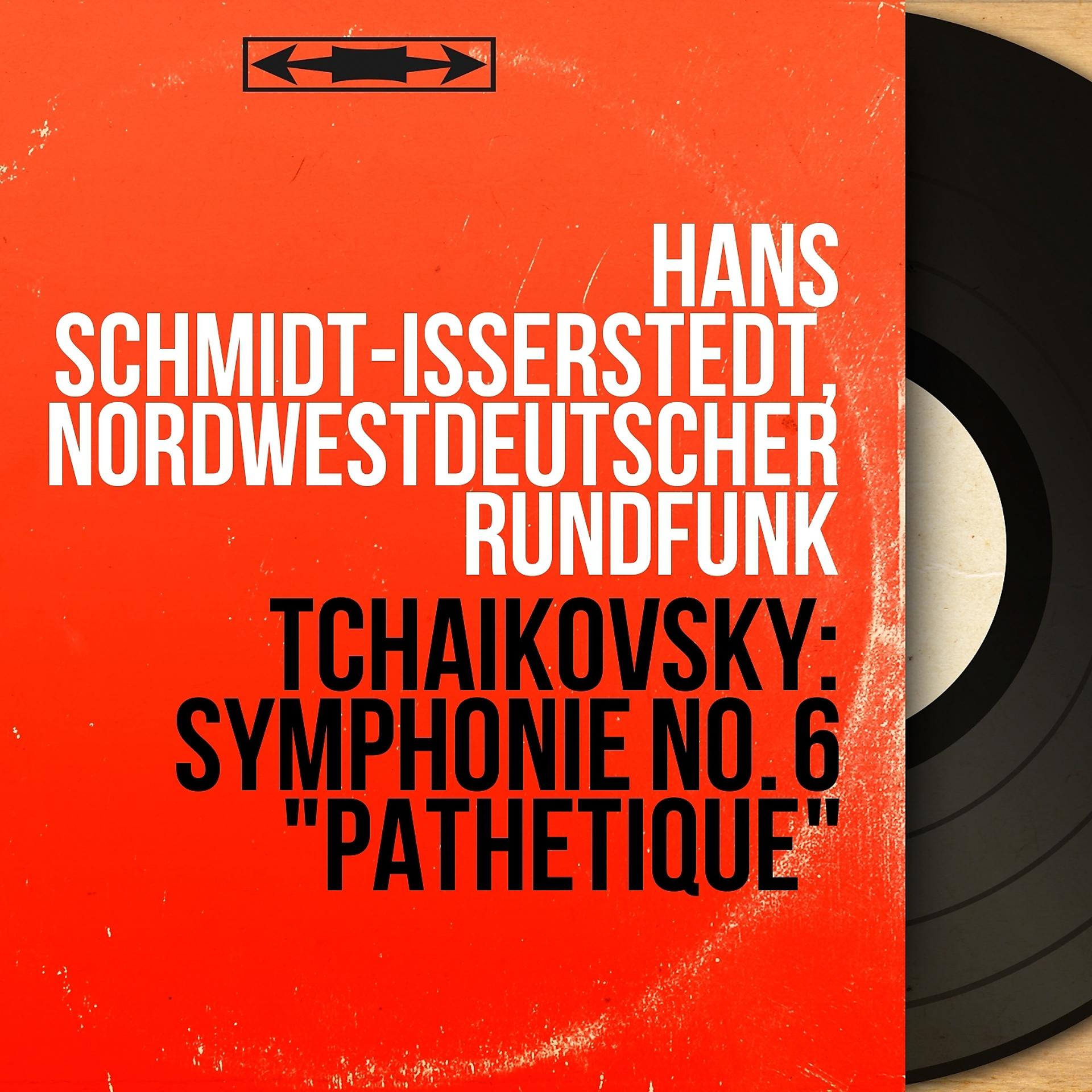 Постер альбома Tchaikovsky: Symphonie No. 6 "Pathétique"