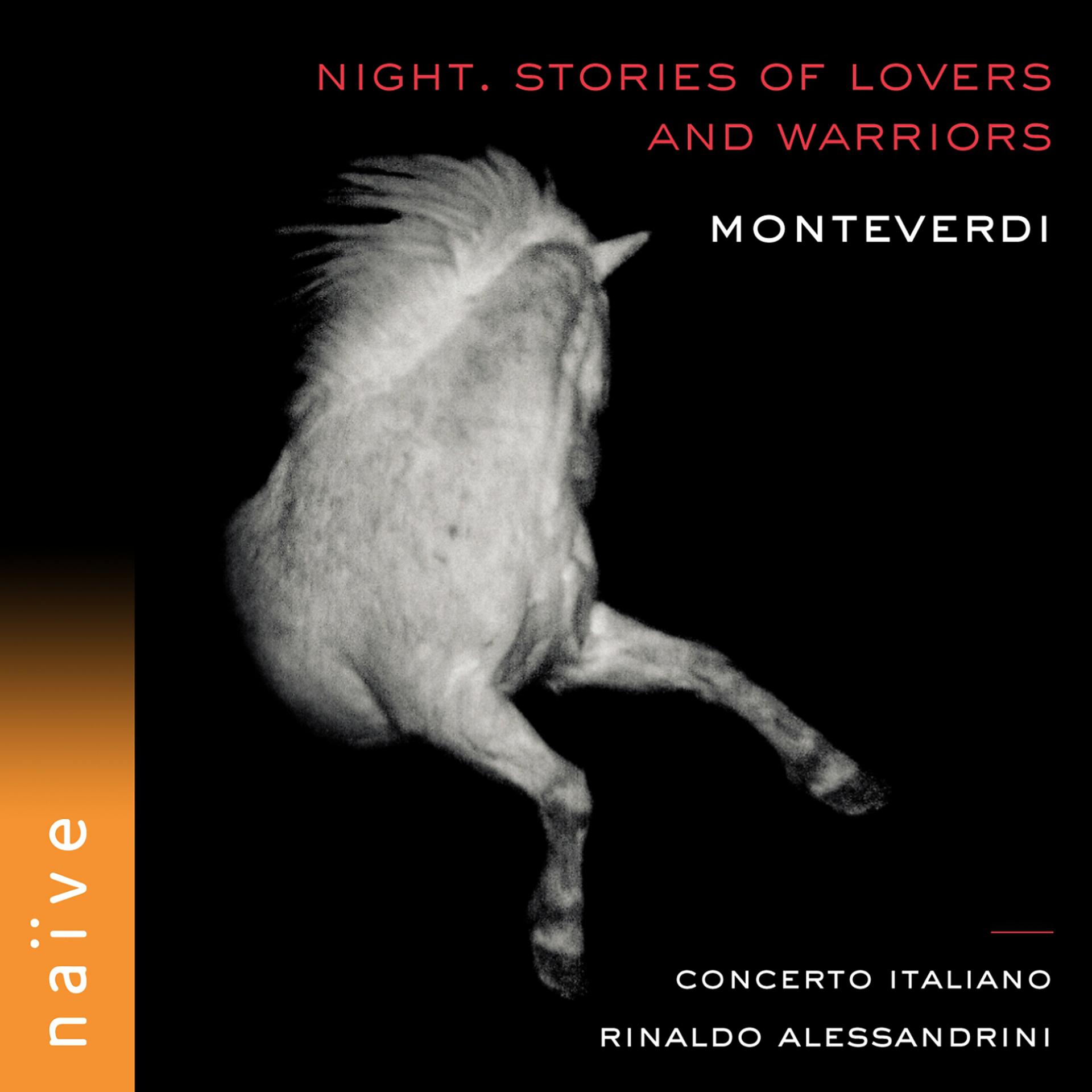 Постер альбома Monteverdi: Night. Stories of Lovers and Warriors