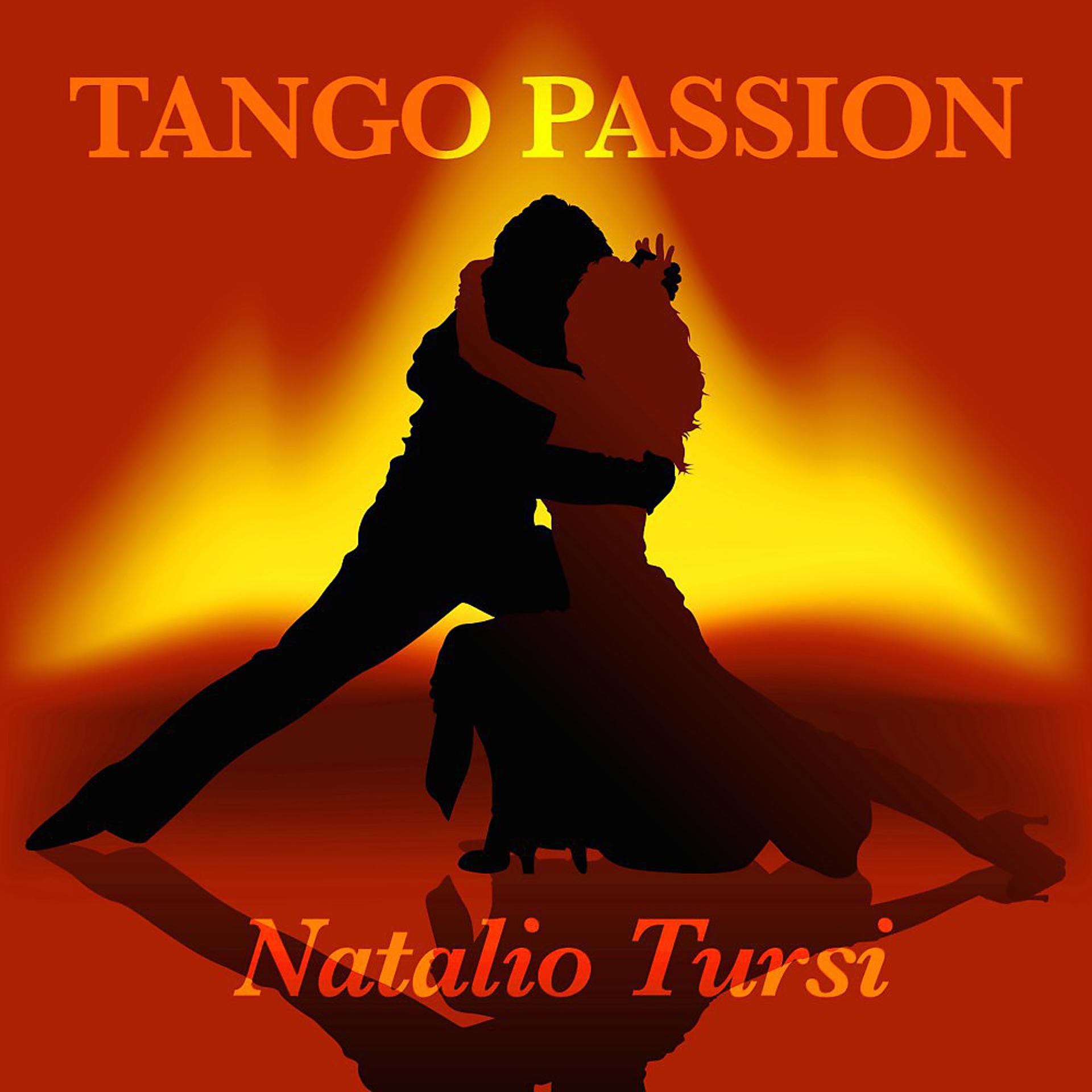 Постер альбома Tango Passion - Natalio Tursi