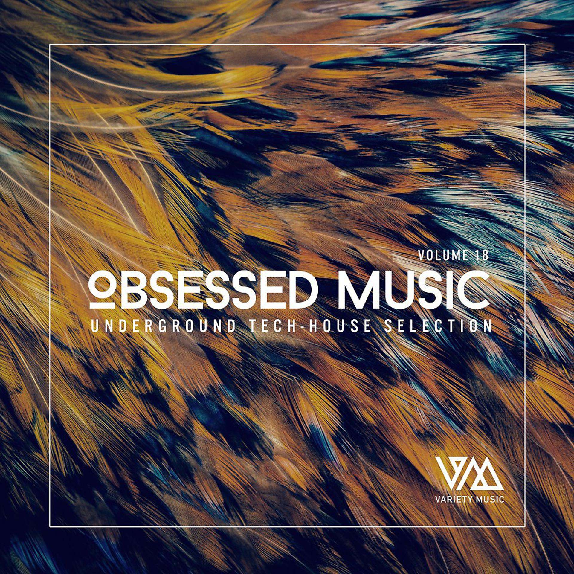 Постер альбома Obsessed Music, Vol. 18