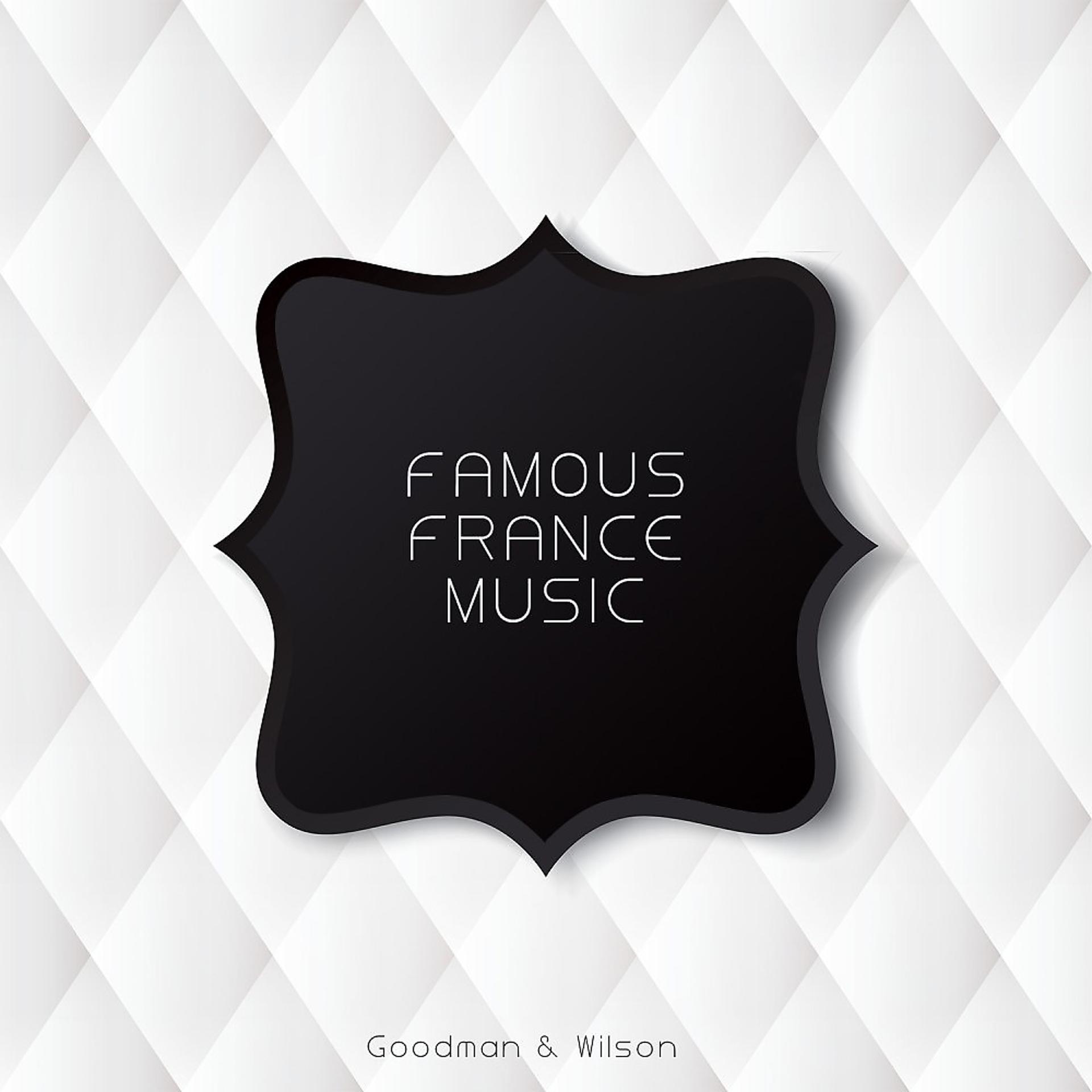Постер альбома Famous France Music