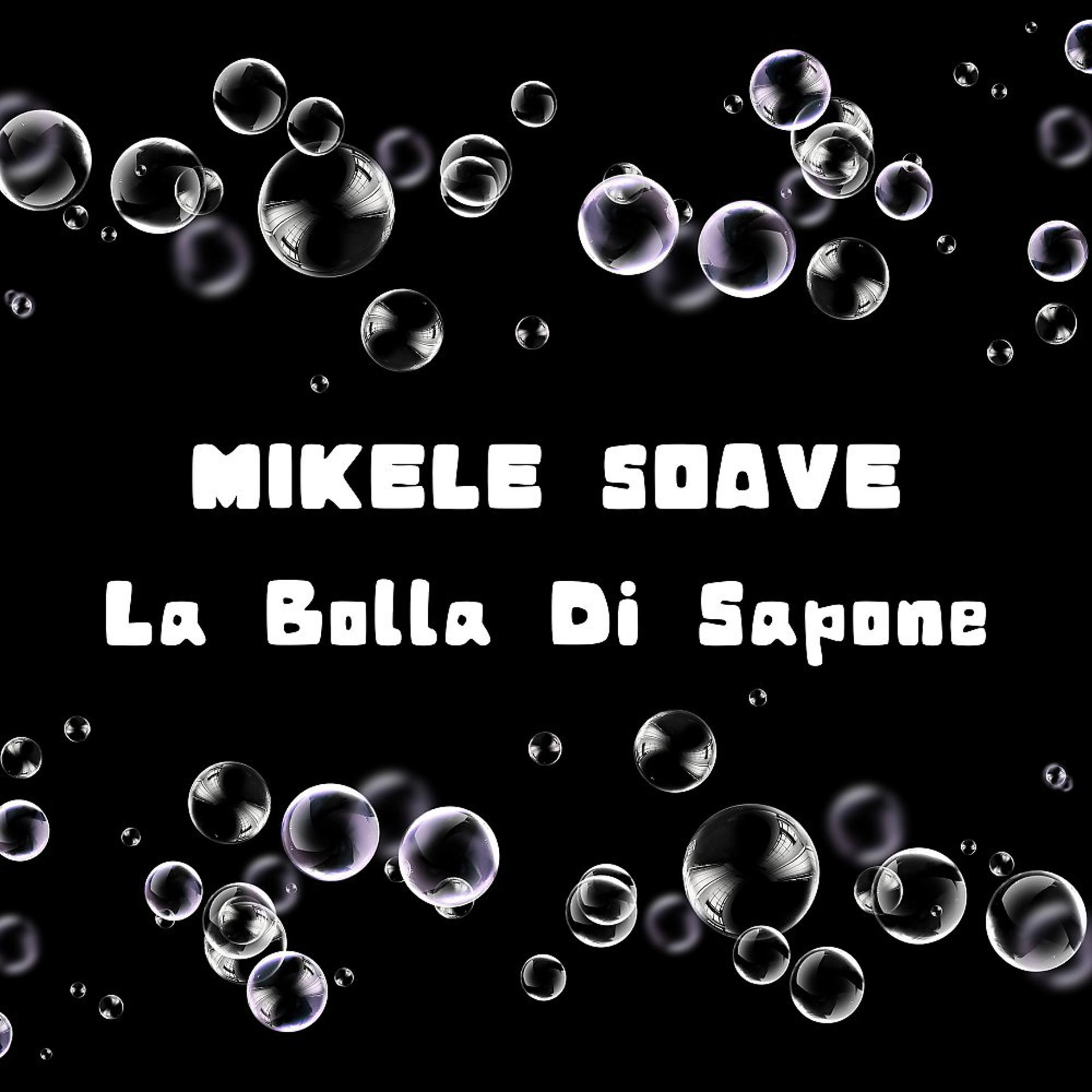 Постер альбома La bolla di sapone