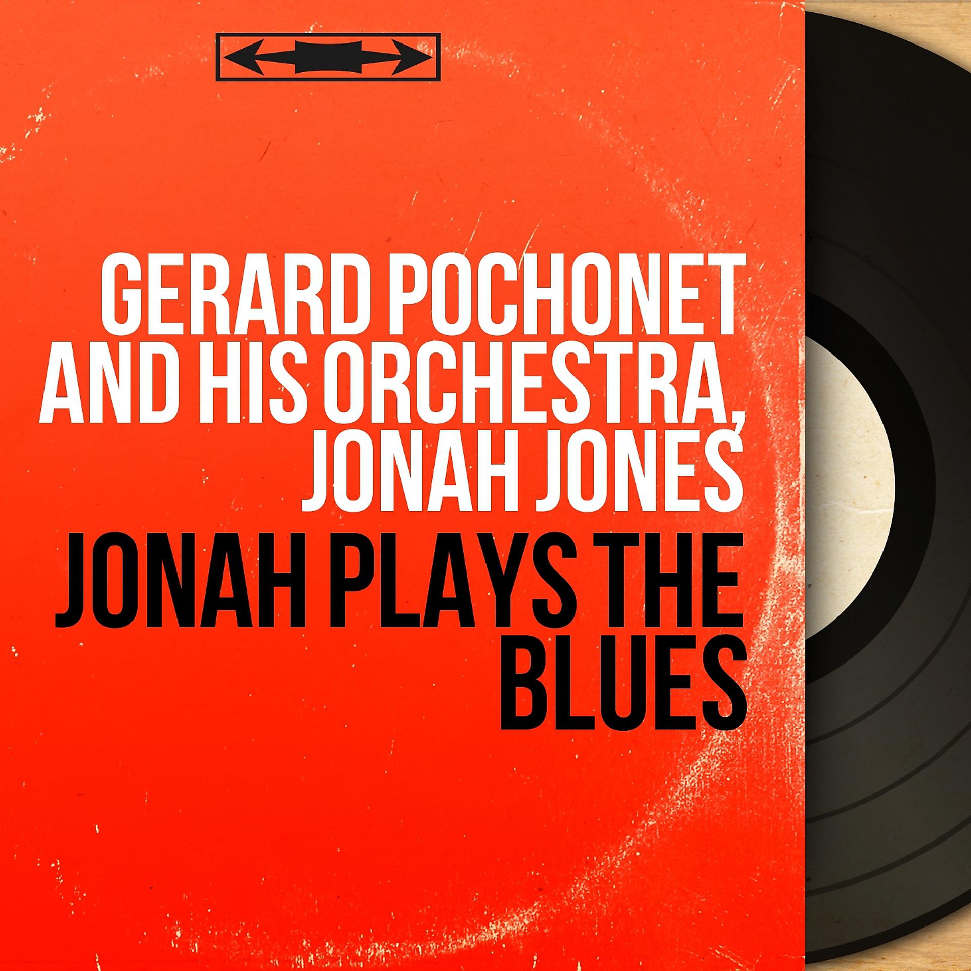 Постер альбома Jonah Plays the Blues
