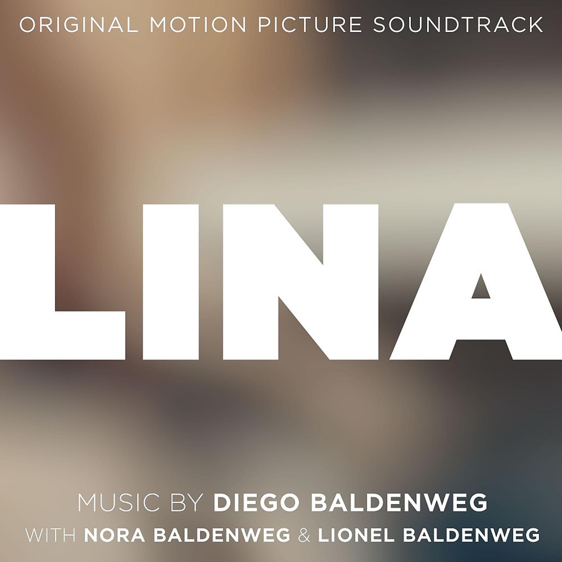 Постер альбома Lina - Original Motion Picture Soundtrack