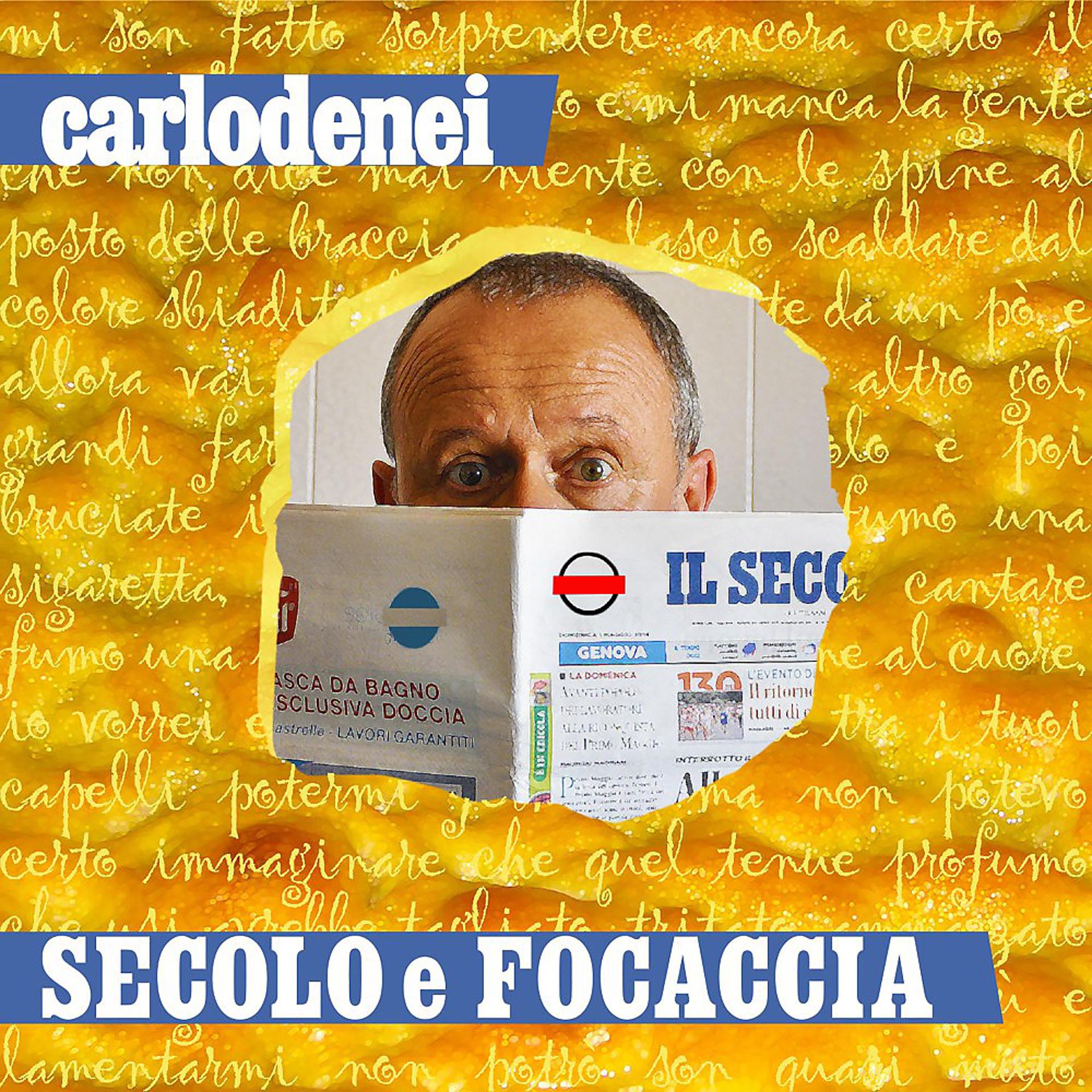 Постер альбома Secolo e focaccia