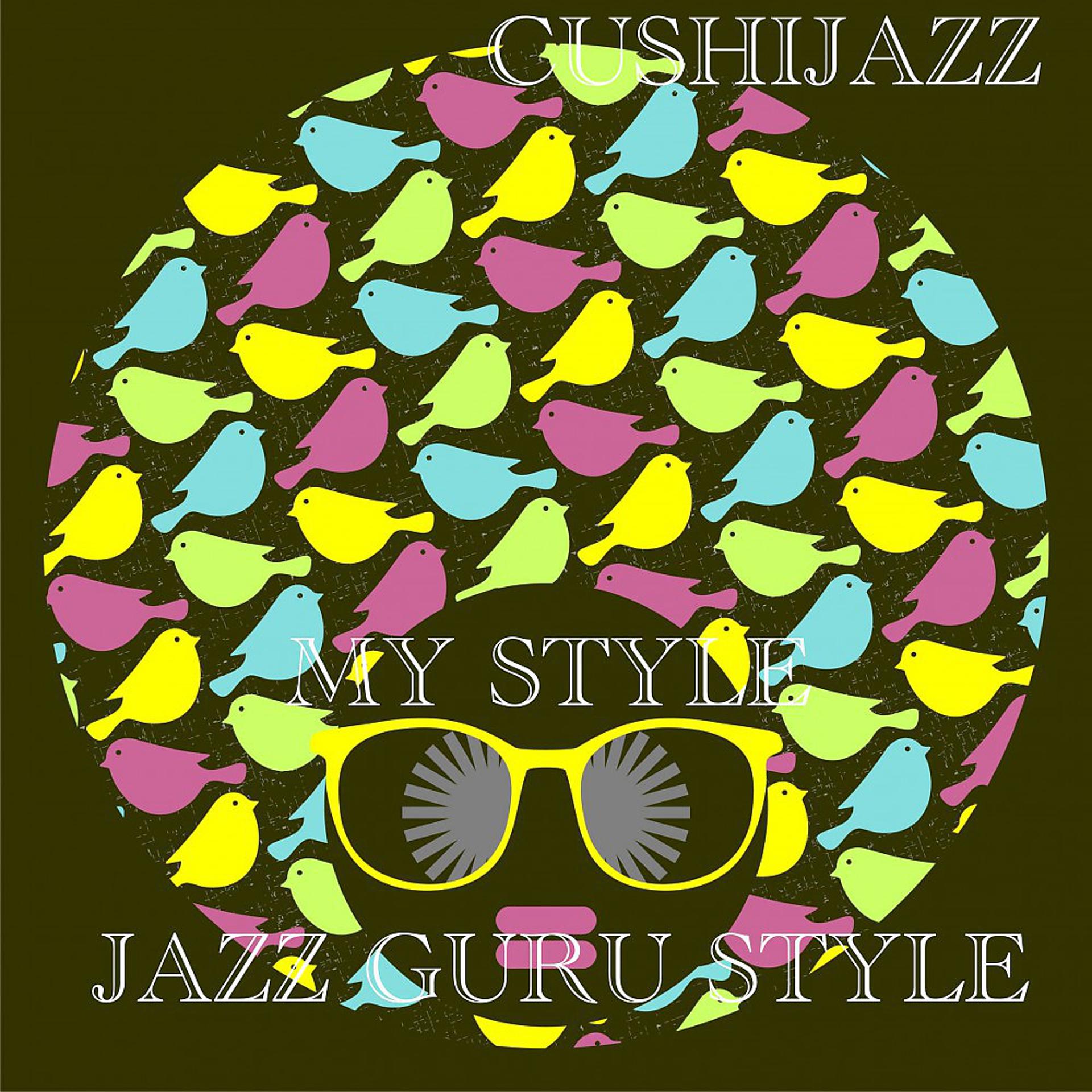 Постер альбома My Style (Jazz Guru Style)