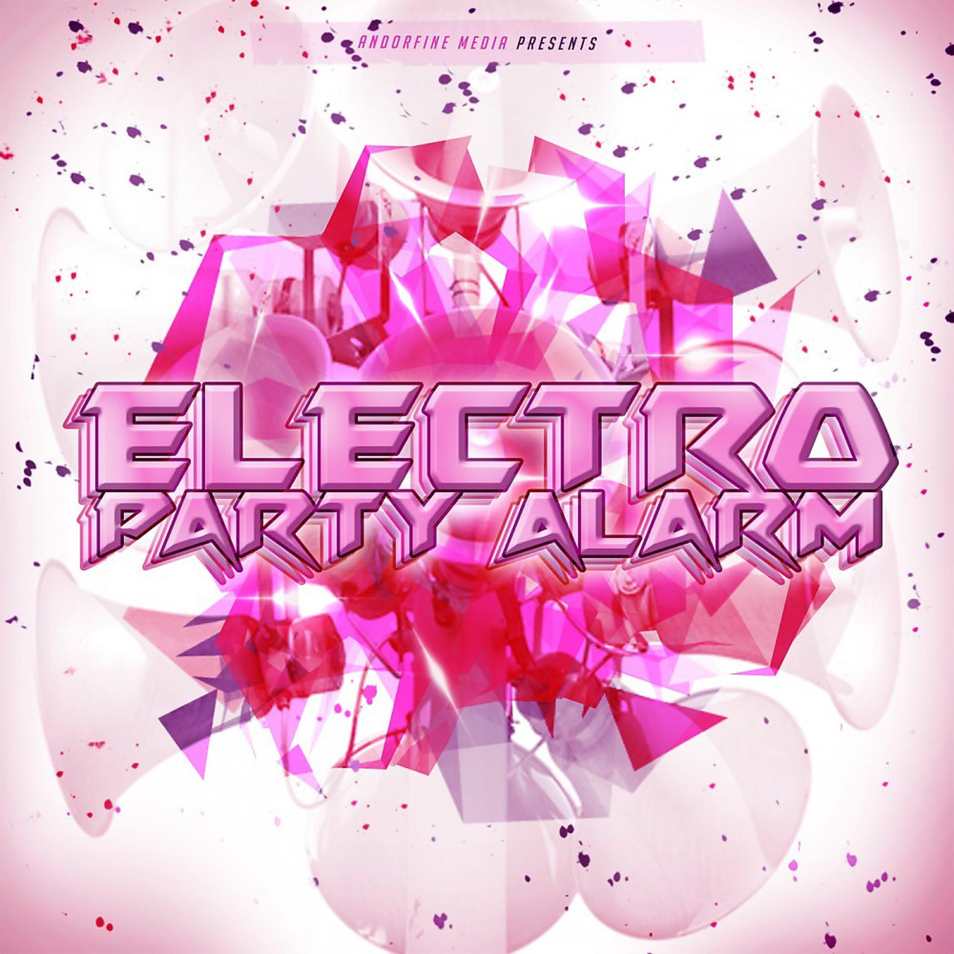 Постер альбома Electro Party Alarm
